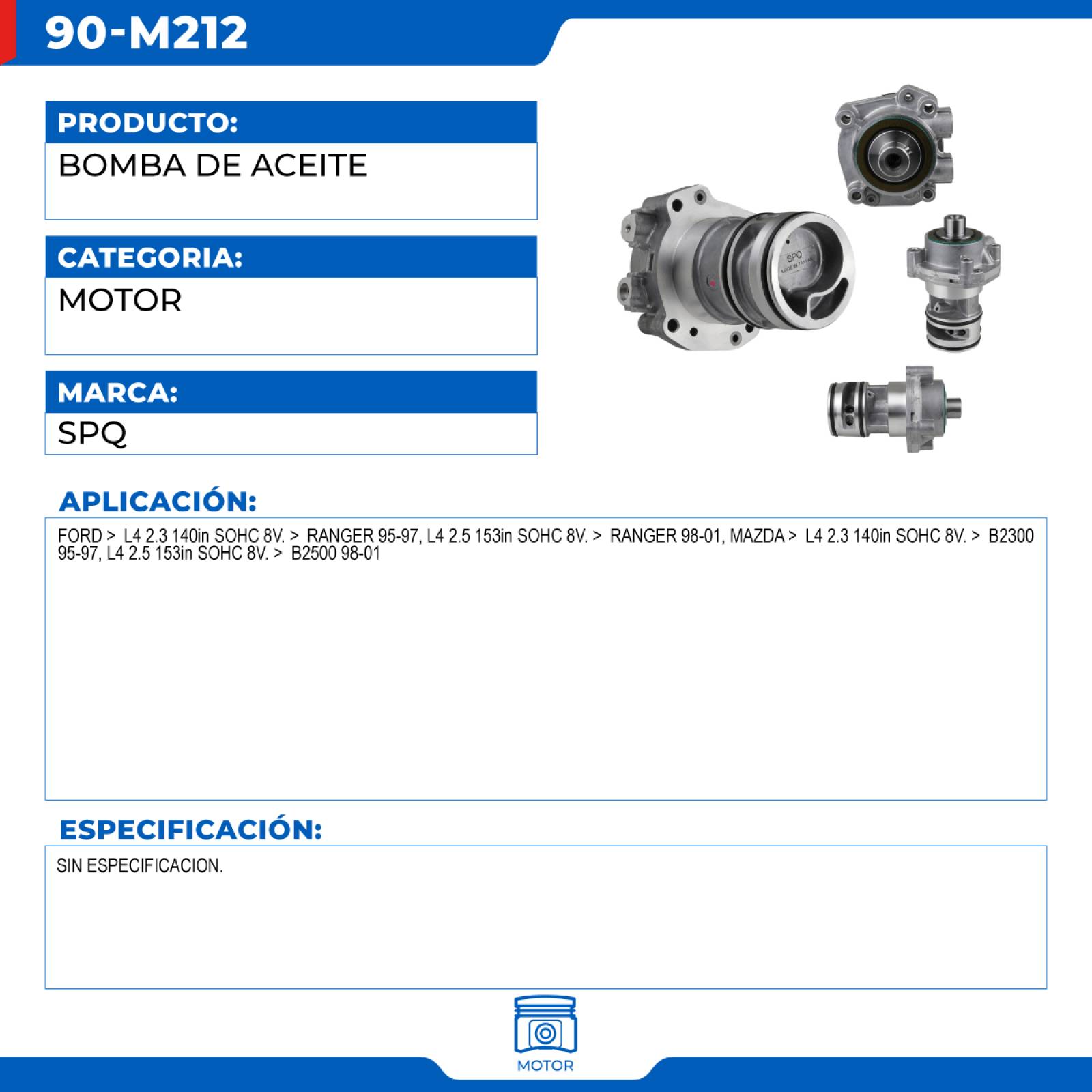 Bomba De Aceite, SPQ; Para Ford Ranger 1995-1997 L4; 2.3