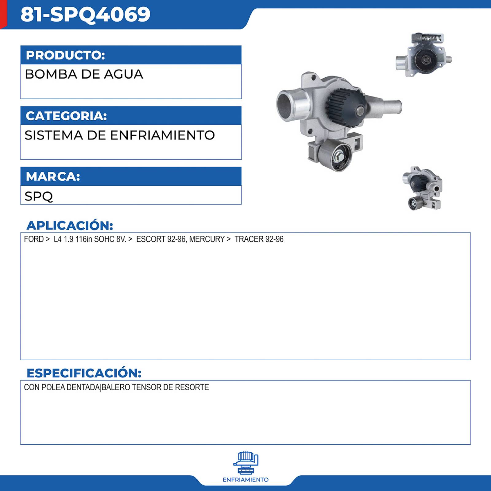 Bomba De Agua, SPQ; Para Ford Escort 1992-1996 L4; 1.9
