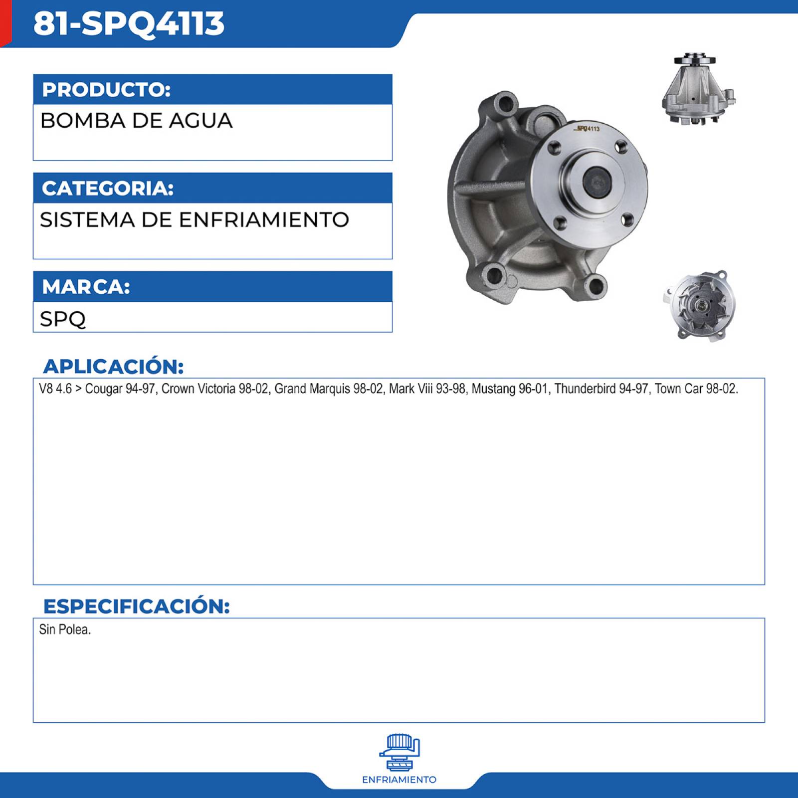 Bomba De Agua, SPQ; Para Ford Crown Victoria 1998-2002 V8; 4.6