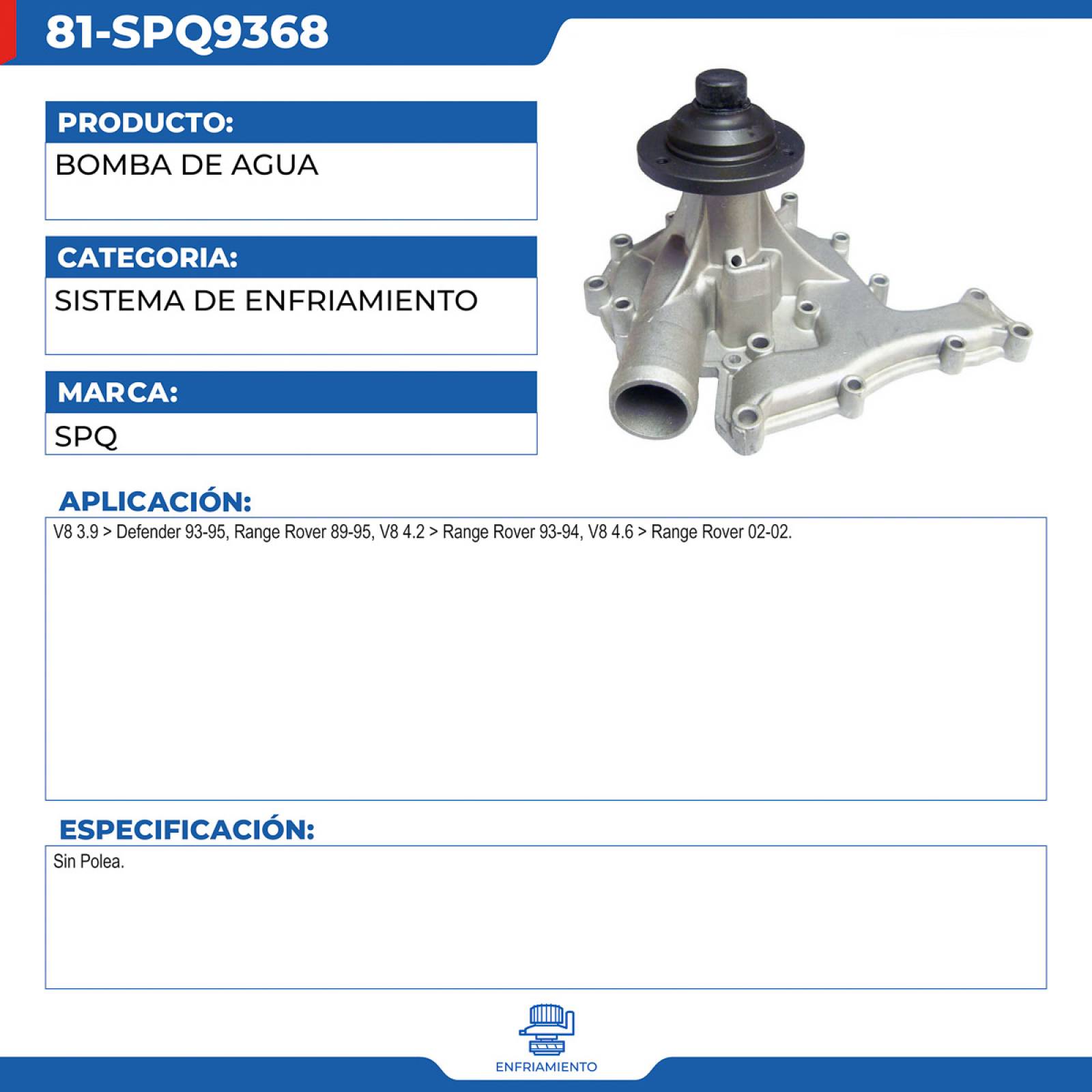 Bomba De Agua, SPQ; Para Land Rover Defender 1993-1995 V8; 3.9