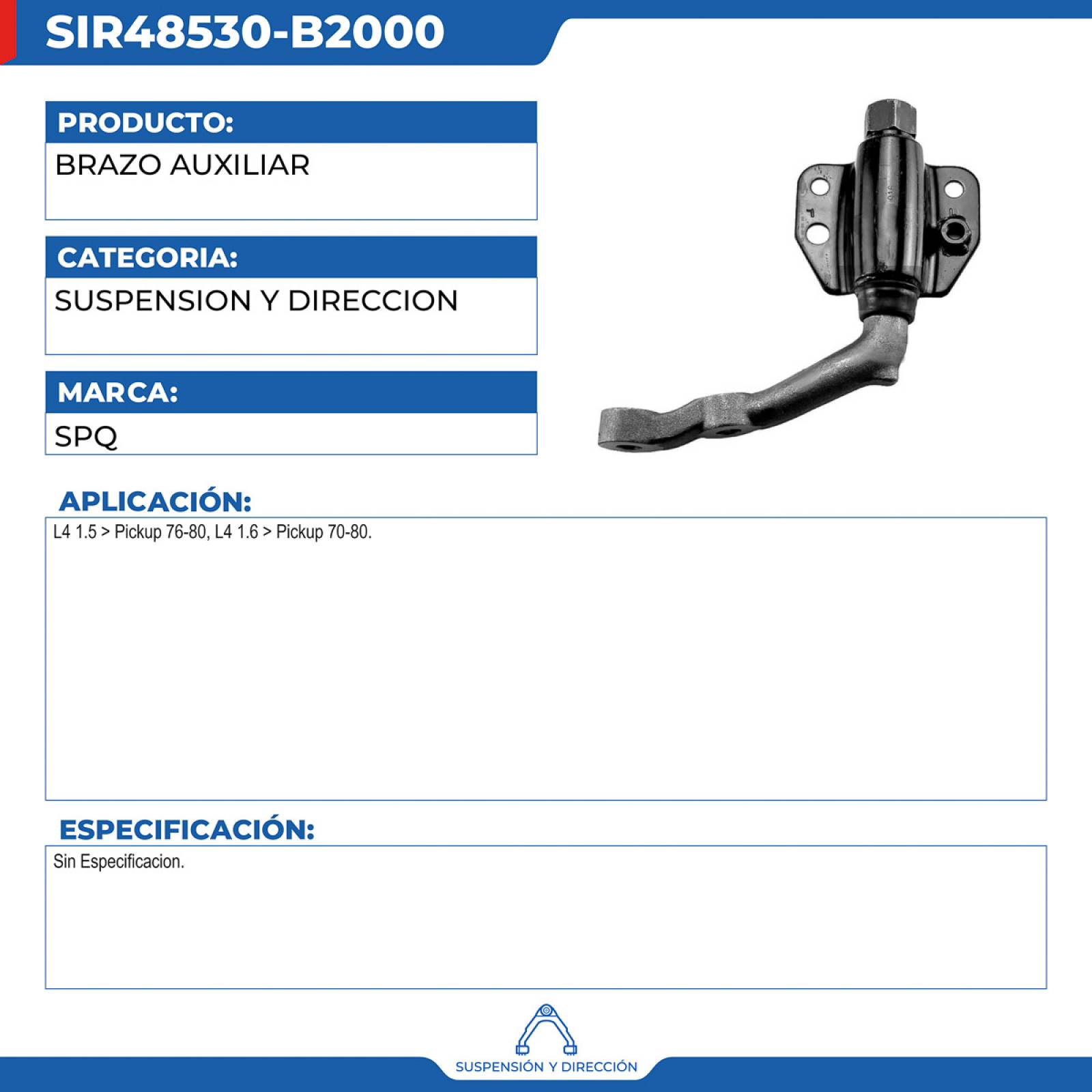 Brazo Auxiliar, SPQ; Para Nissan Pickup 1976-1980 L4; 1.5