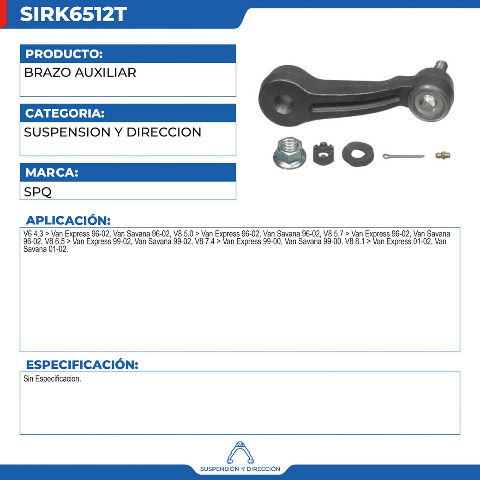 Brazo Auxiliar, SPQ; Para Chevrolet Express 1500 1997-2002 V6; 4.3