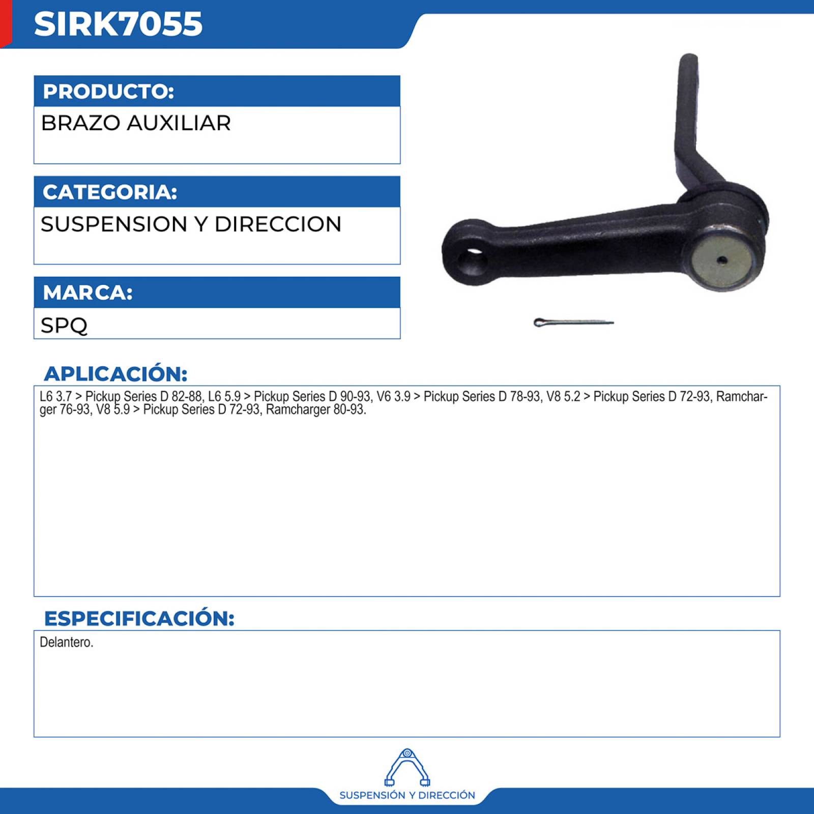 Brazo Auxiliar, SPQ; Para Dodge D100 Pickup 1987-1988 L6; 3.7