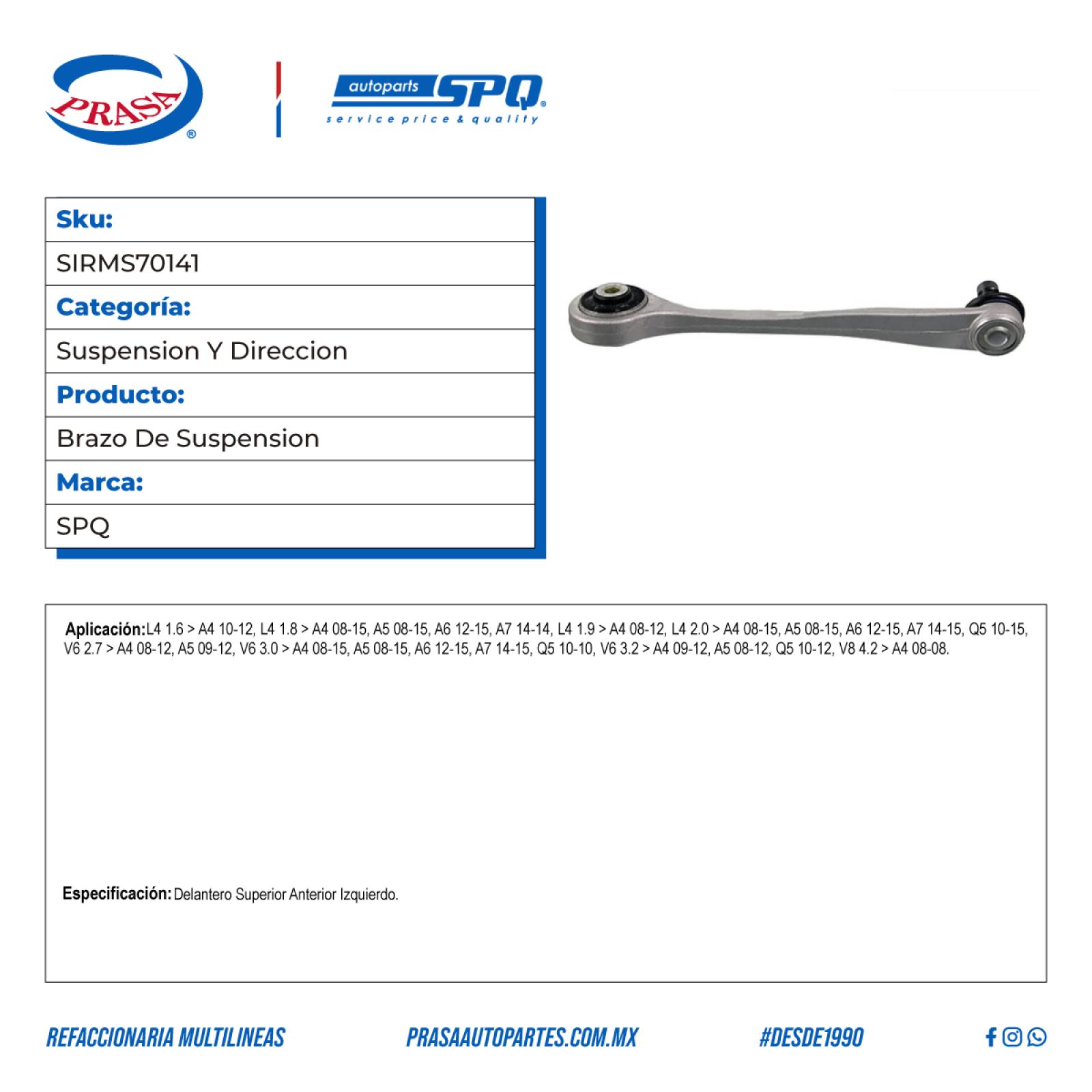 Brazo De Suspension, SPQ; Para Audi A4 2010-2012 L4; 1.6