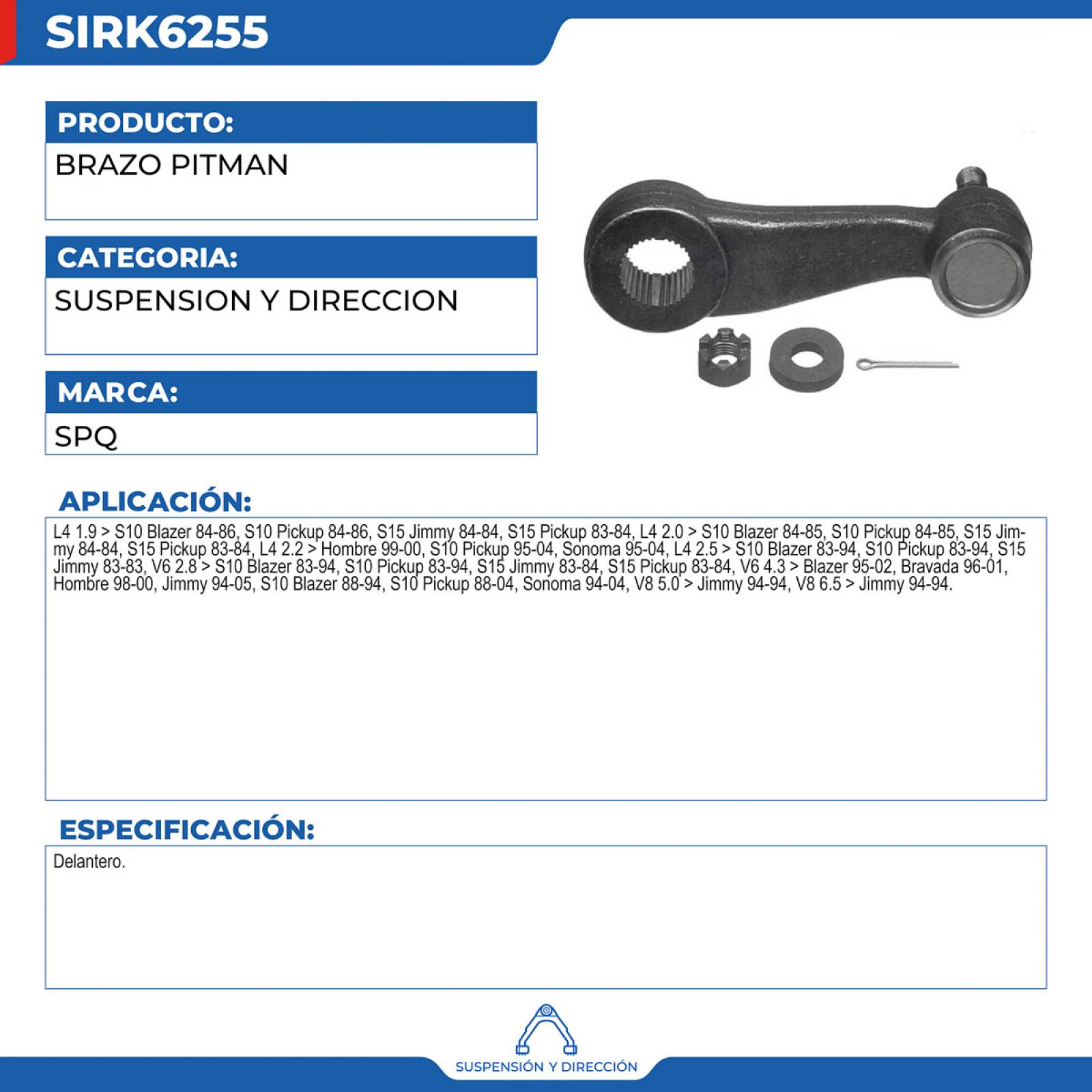 Brazo Pitman, SPQ; Para Chevrolet Blazer 1995-2002 V6; 4.3
