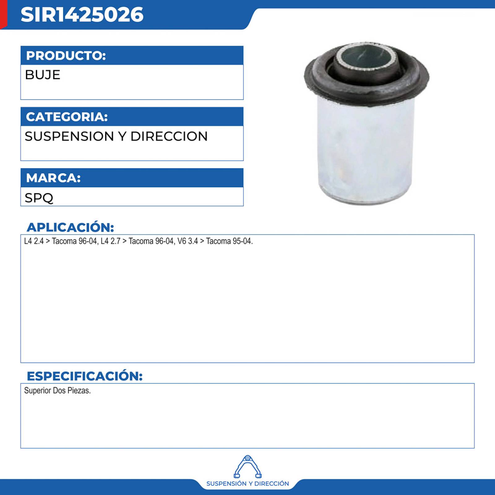 Buje, SPQ; Para Toyota Tacoma 1996-2004 L4; 2.4