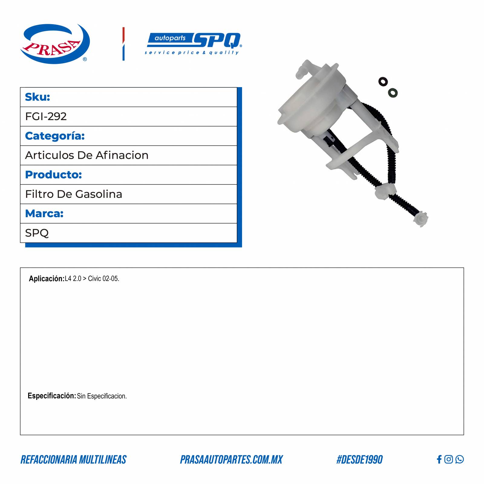 Filtro De Gasolina, SPQ; Para Honda Civic 2002-2005 L4; 2
