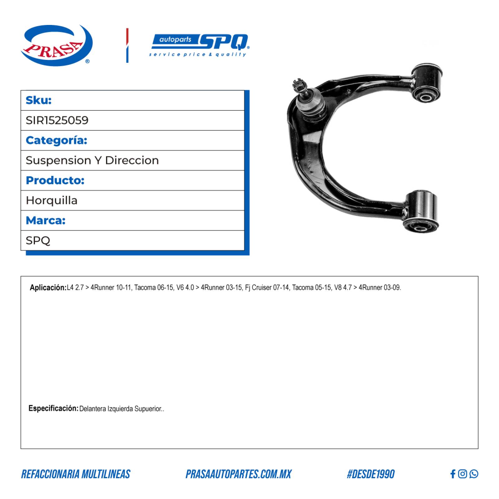Horquilla, SPQ; Para Toyota 4Runner 2010-2011 L4; 2.7