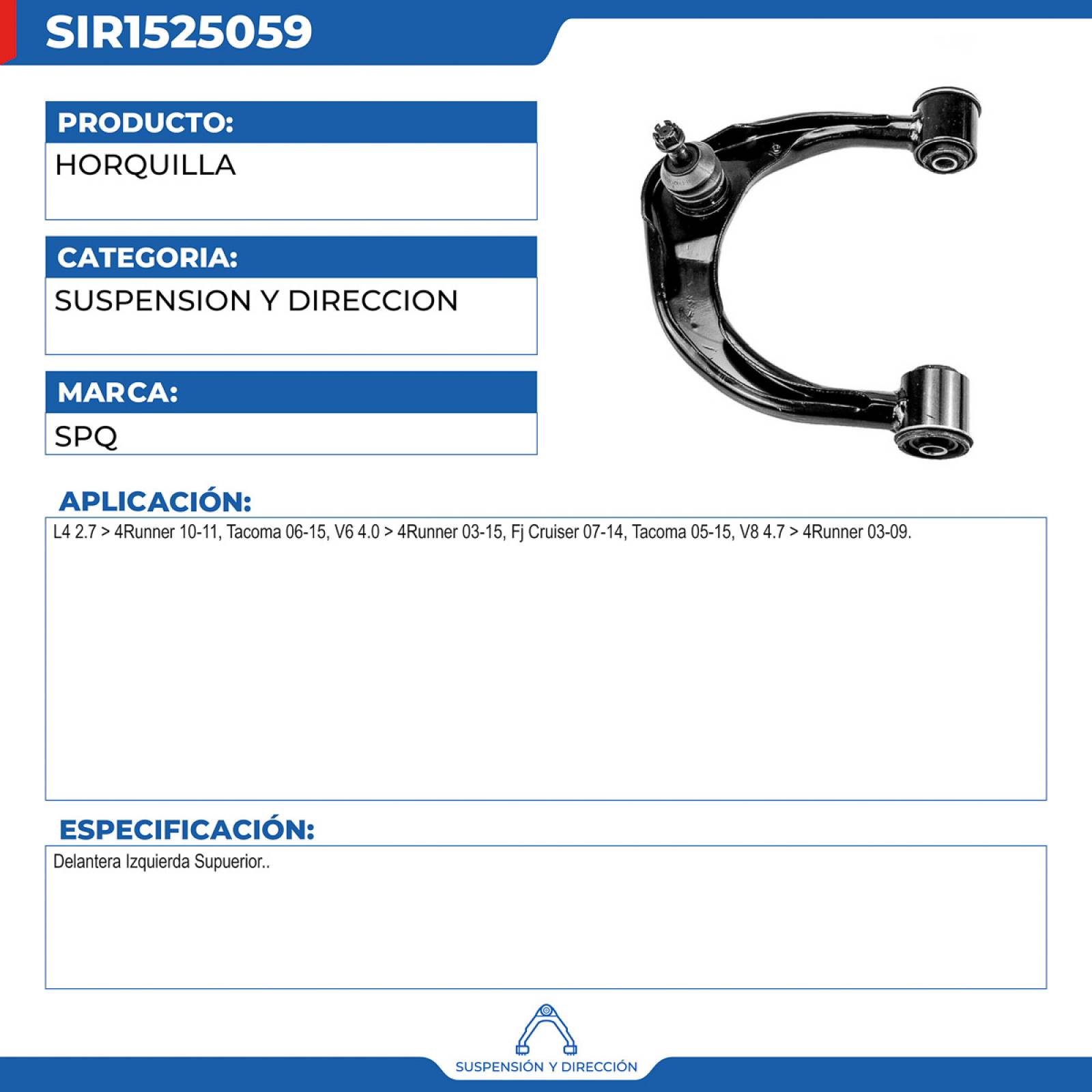 Horquilla, SPQ; Para Toyota 4Runner 2010-2011 L4; 2.7
