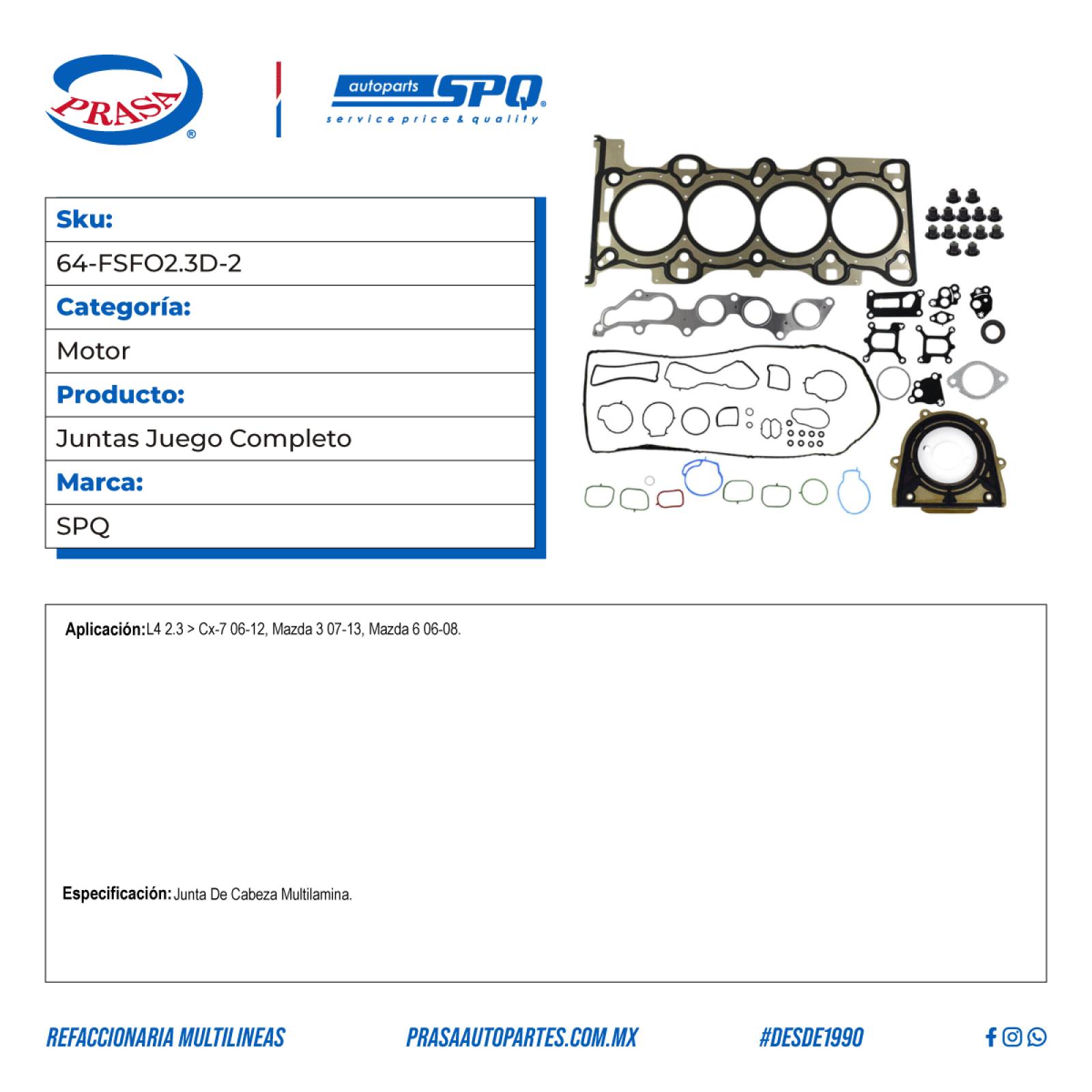 Juntas Juego Completo, SPQ; Para Mazda Cx-7 2006-2012 L4; 2.3