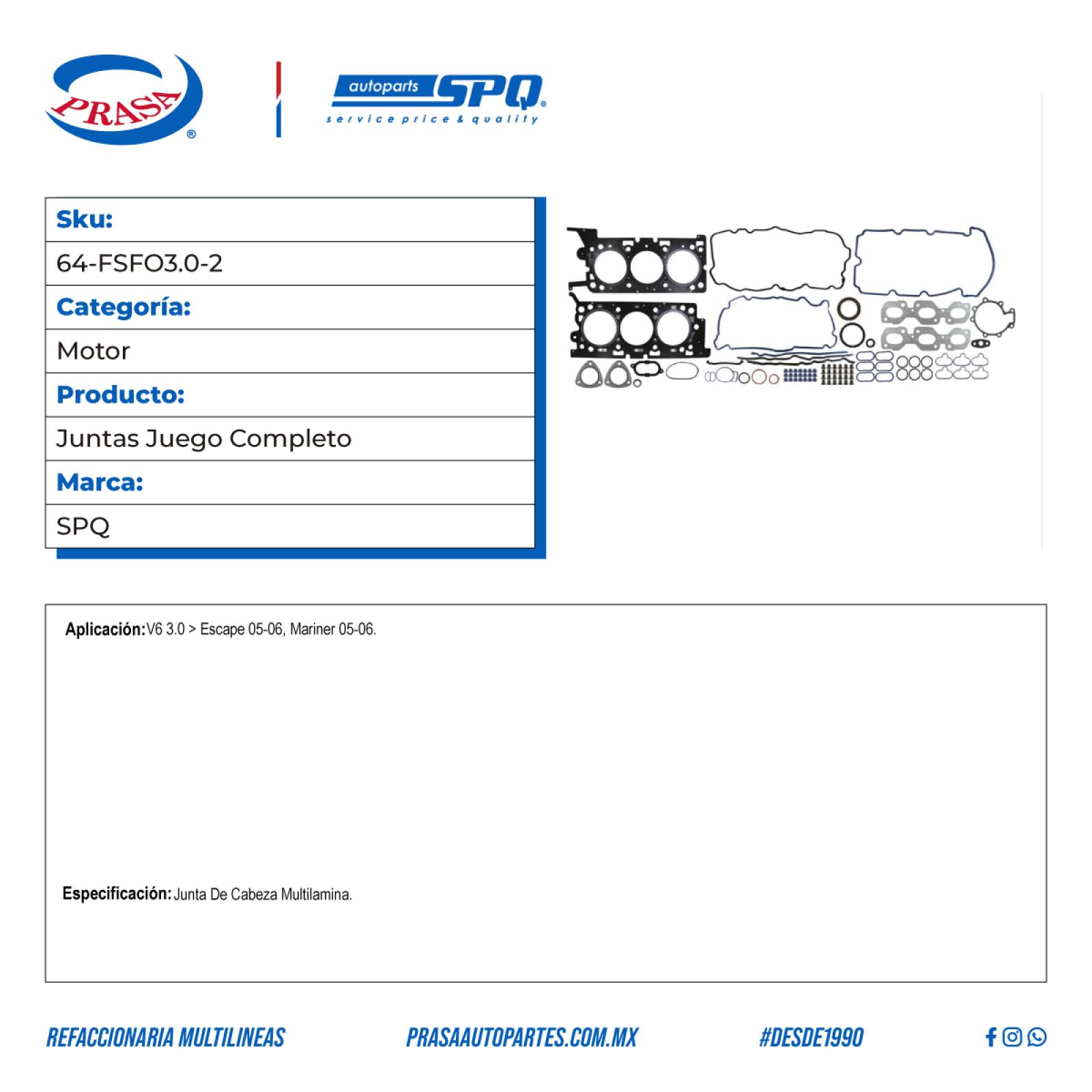 Juntas Juego Completo, SPQ; Para Ford Escape 2005-2006 V6; 3
