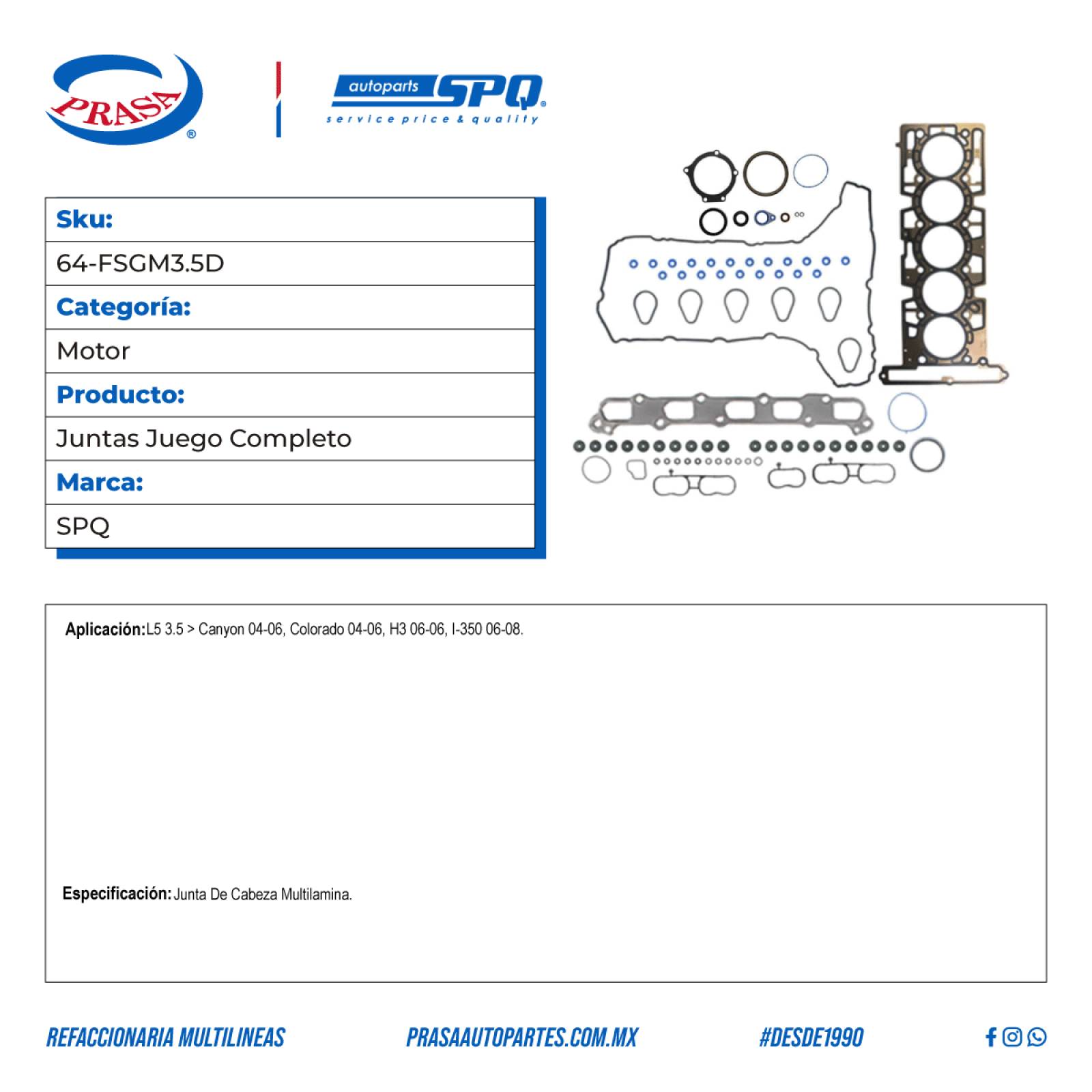 Juntas Juego Completo, SPQ; Para Chevrolet Colorado 2004-2006 L5; 3.5