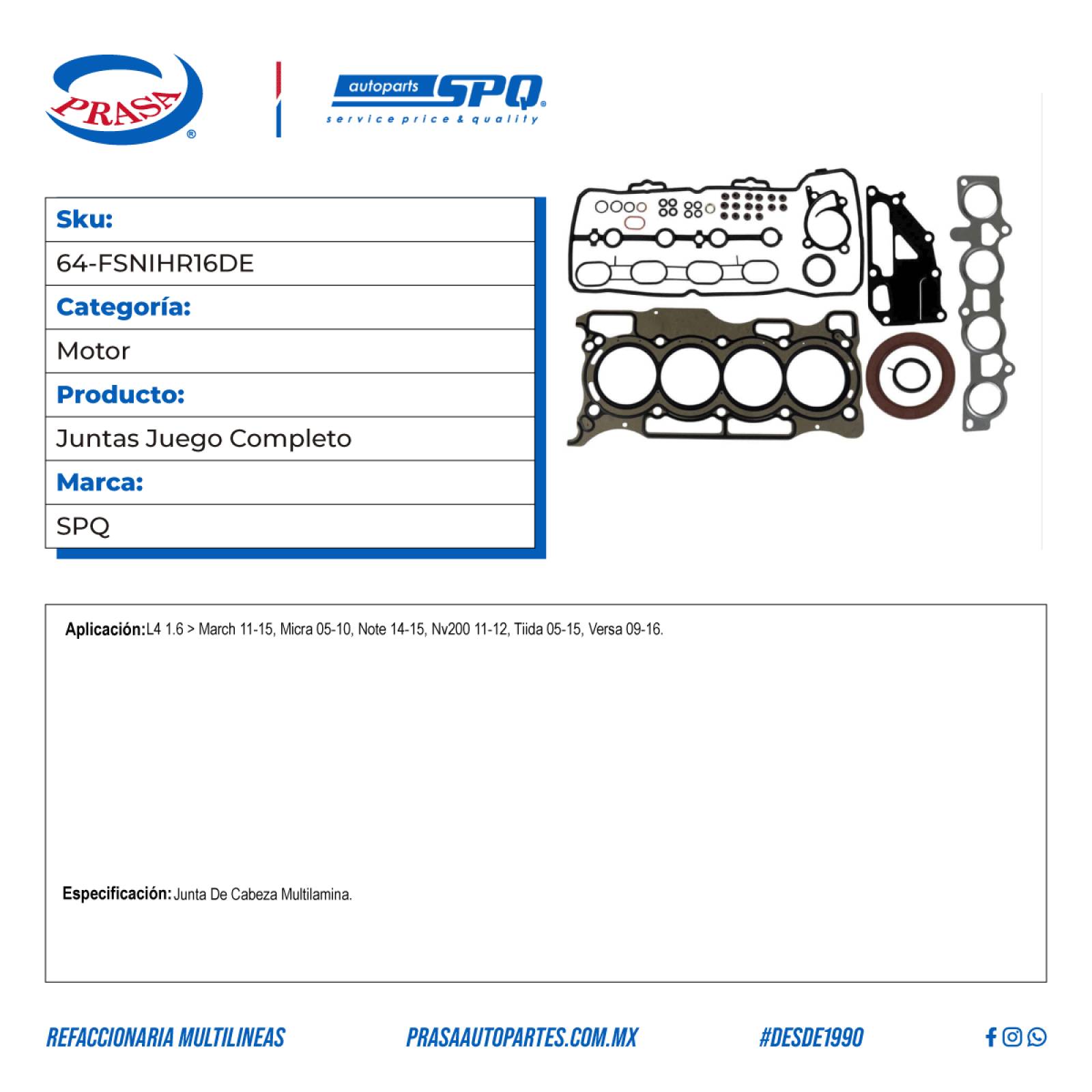 Juntas Juego Completo, SPQ; Para Nissan March 2011-2015 L4; 1.6