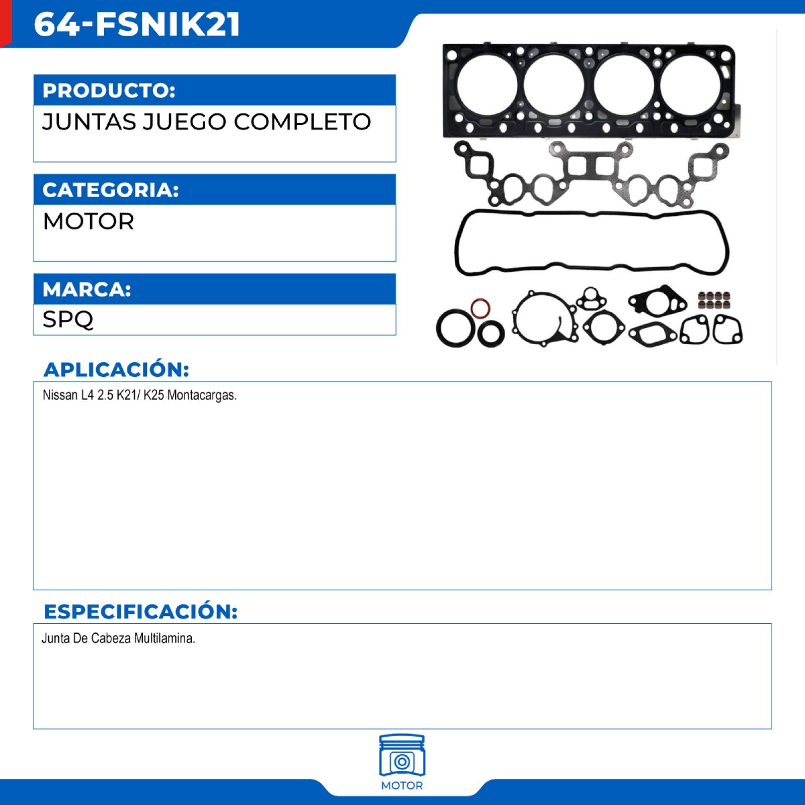 Juntas Juego Completo, SPQ; Para Nissan Montacargas Todos-Todos L4; 2.5