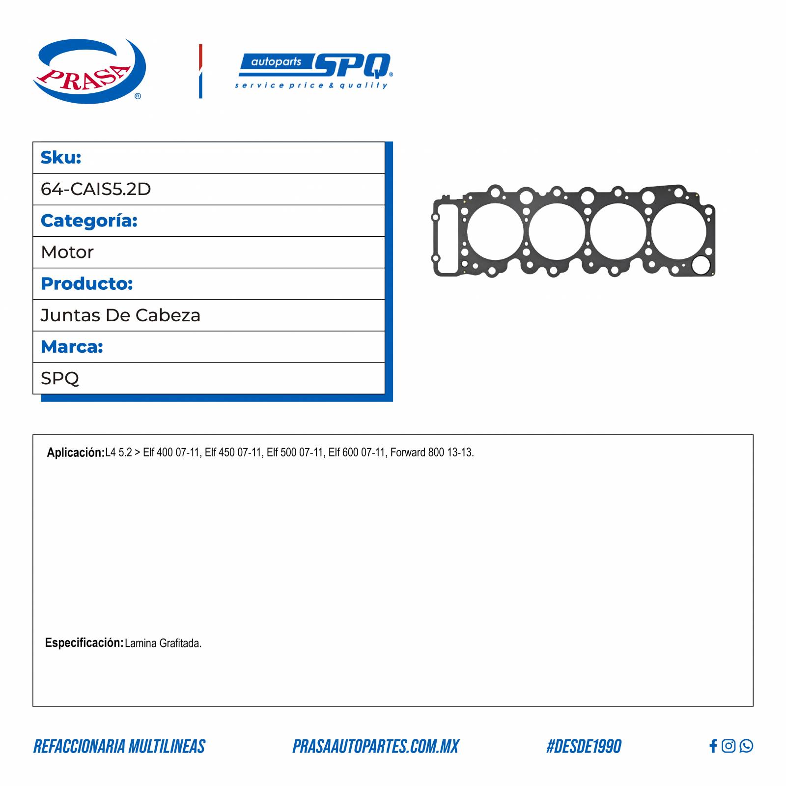 Juntas De Cabeza, SPQ; Para Isuzu Elf 400 2007-2011 L4; 5.2