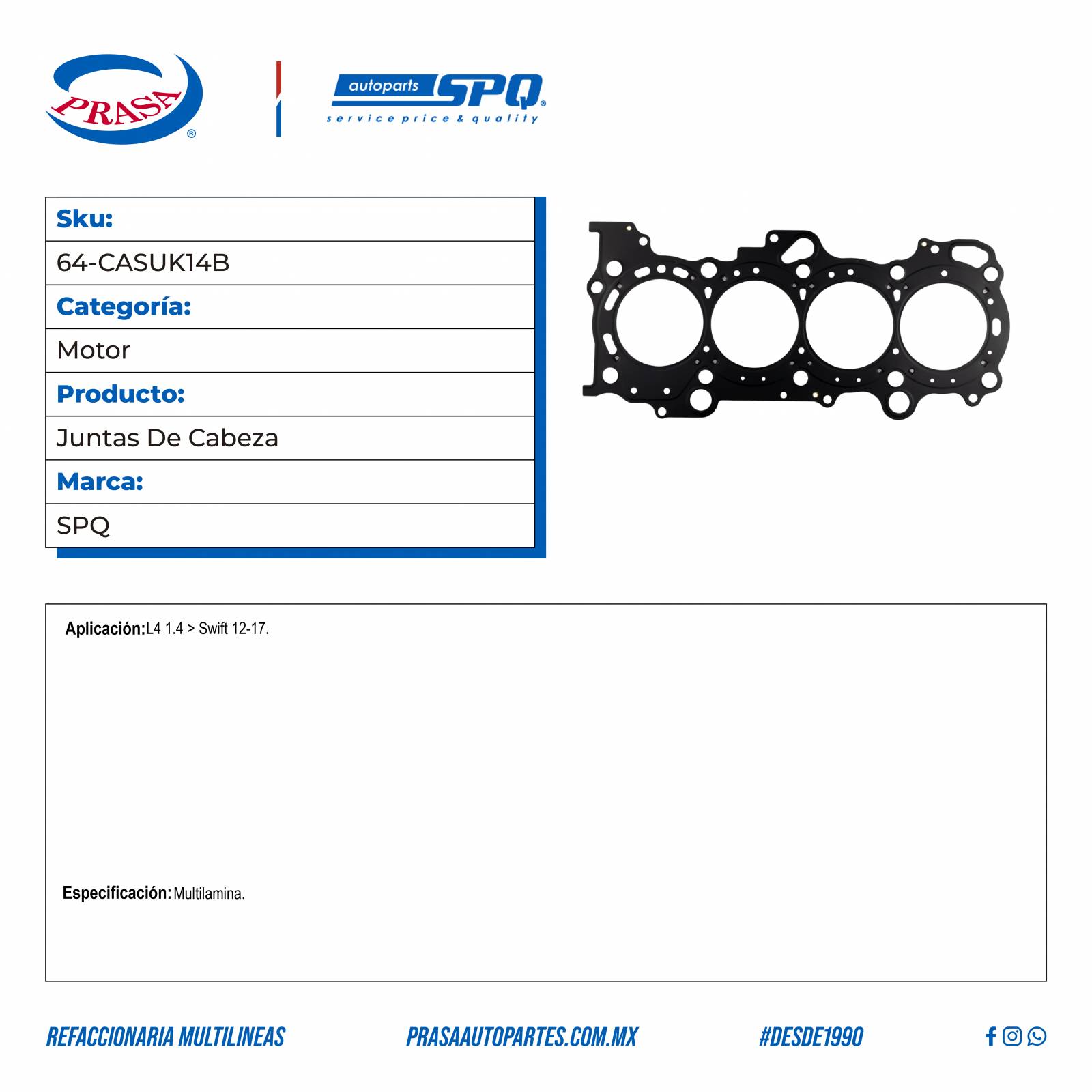 Juntas De Cabeza, SPQ; Para Suzuki Swift 2012-2017 L4; 1.4