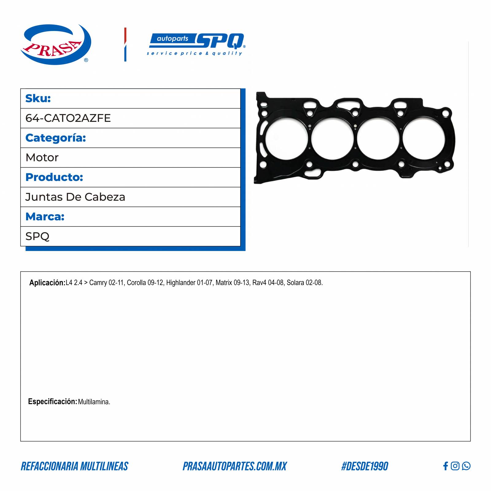 Juntas De Cabeza, SPQ; Para Toyota Camry 2002-2011 L4; 2.4