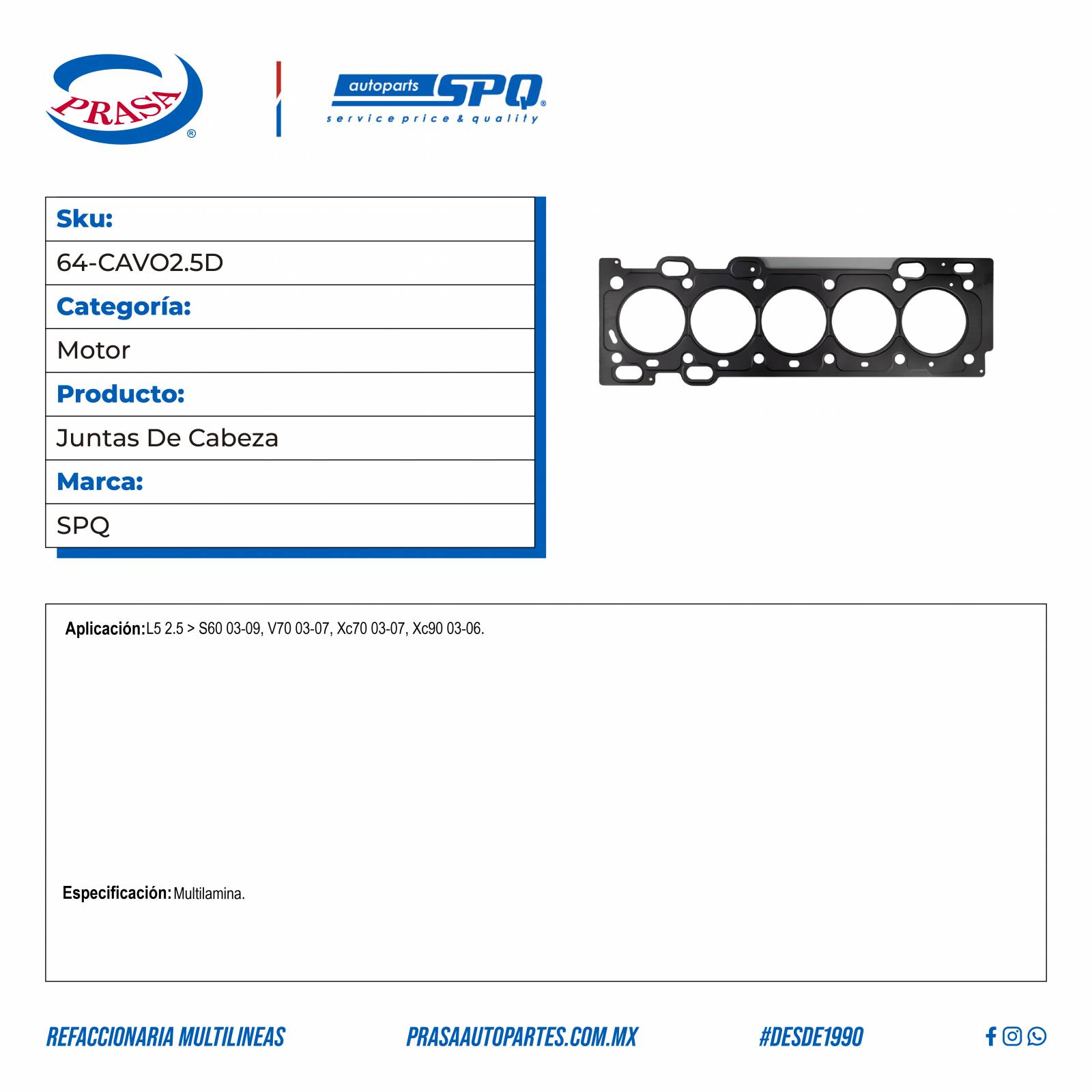 Juntas De Cabeza, SPQ; Para Volvo S60 2003-2009 L5; 2.5