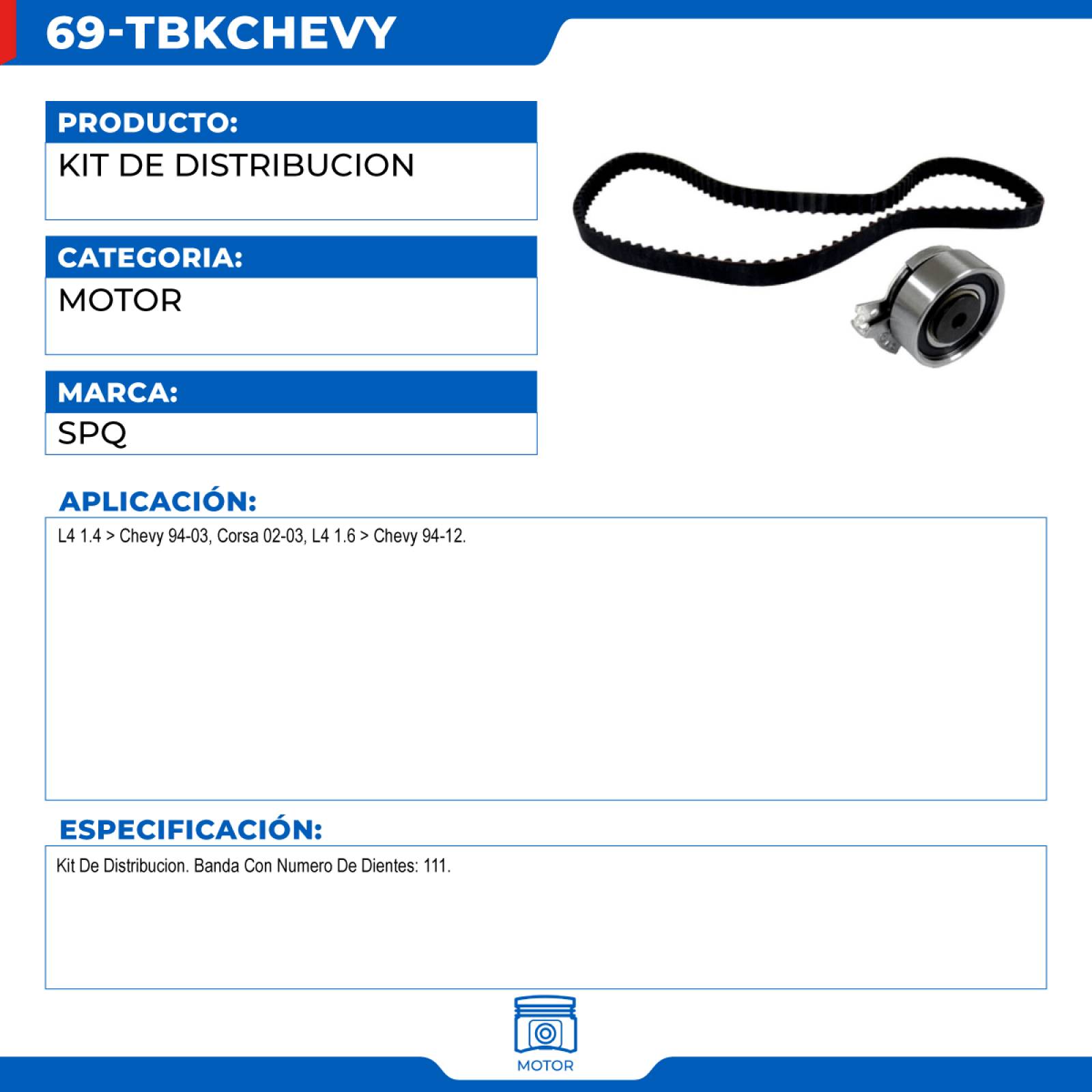 Kit De Distribucion, SPQ; Para Chevrolet Chevy C2 2004-2012 L4; 1.6