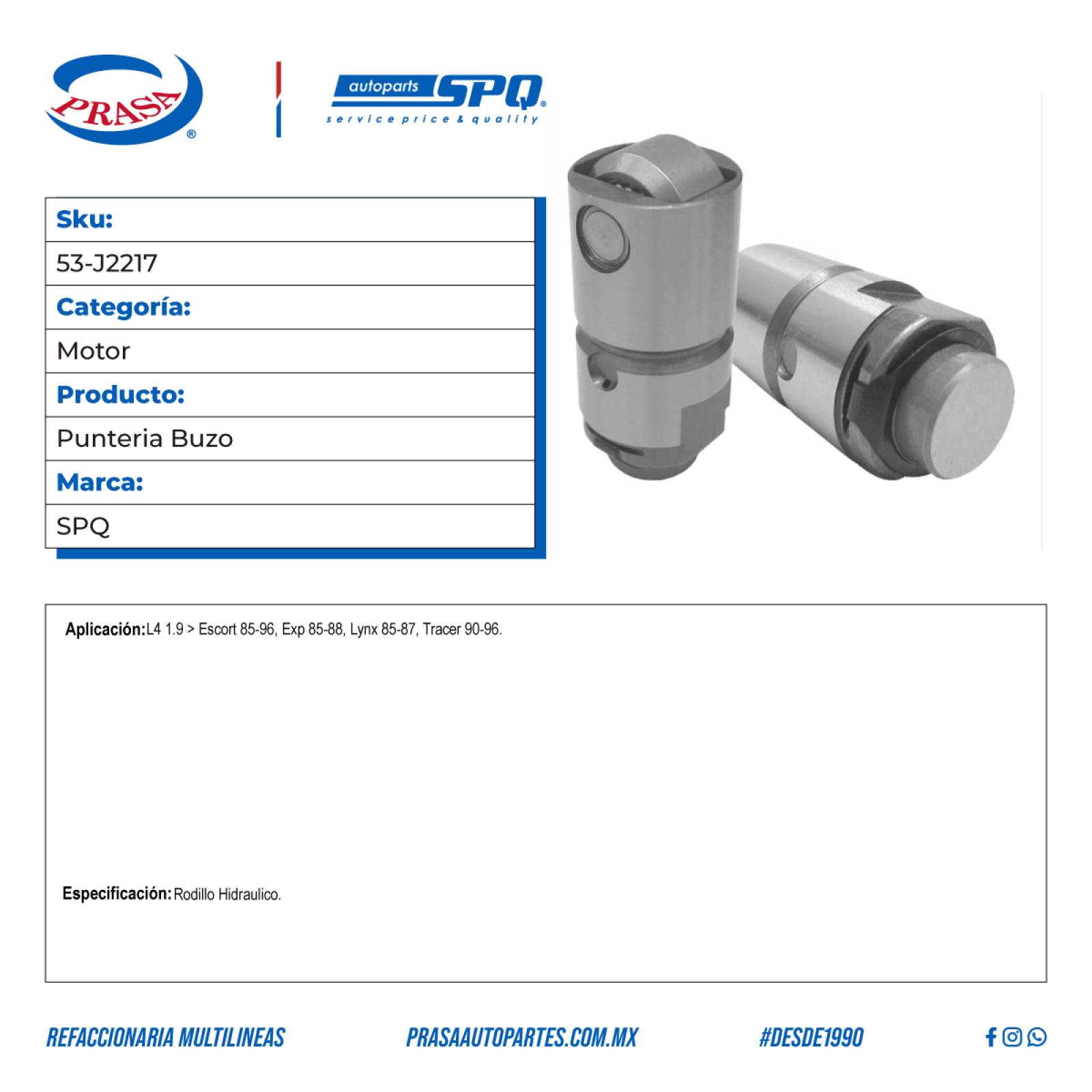 Punteria Buzo, SPQ; Para Ford Escort 1985-1996 L4; 1.9