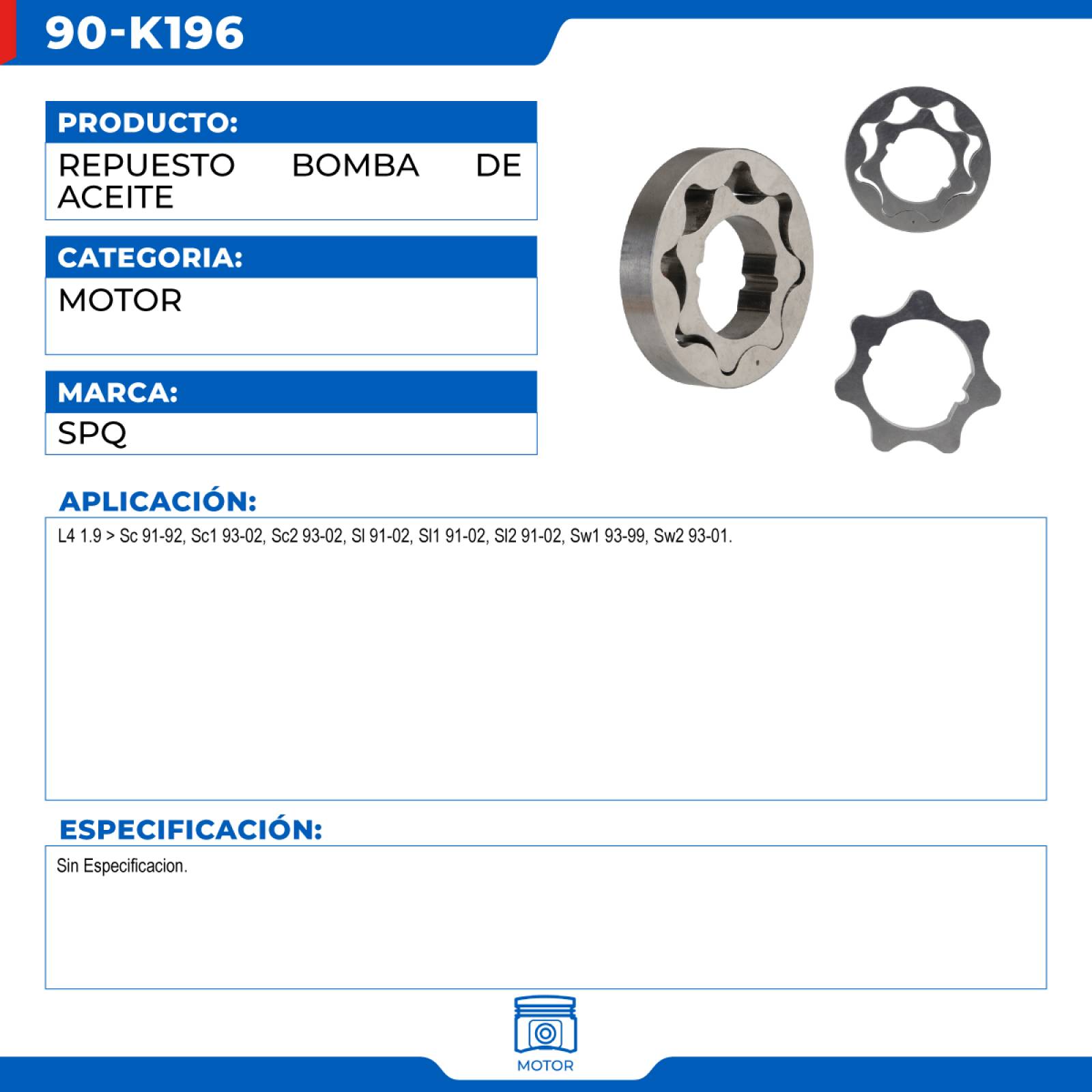 Repuesto Bomba De Aceite, SPQ; Para Saturn Sc 1991-1992 L4; 1.9