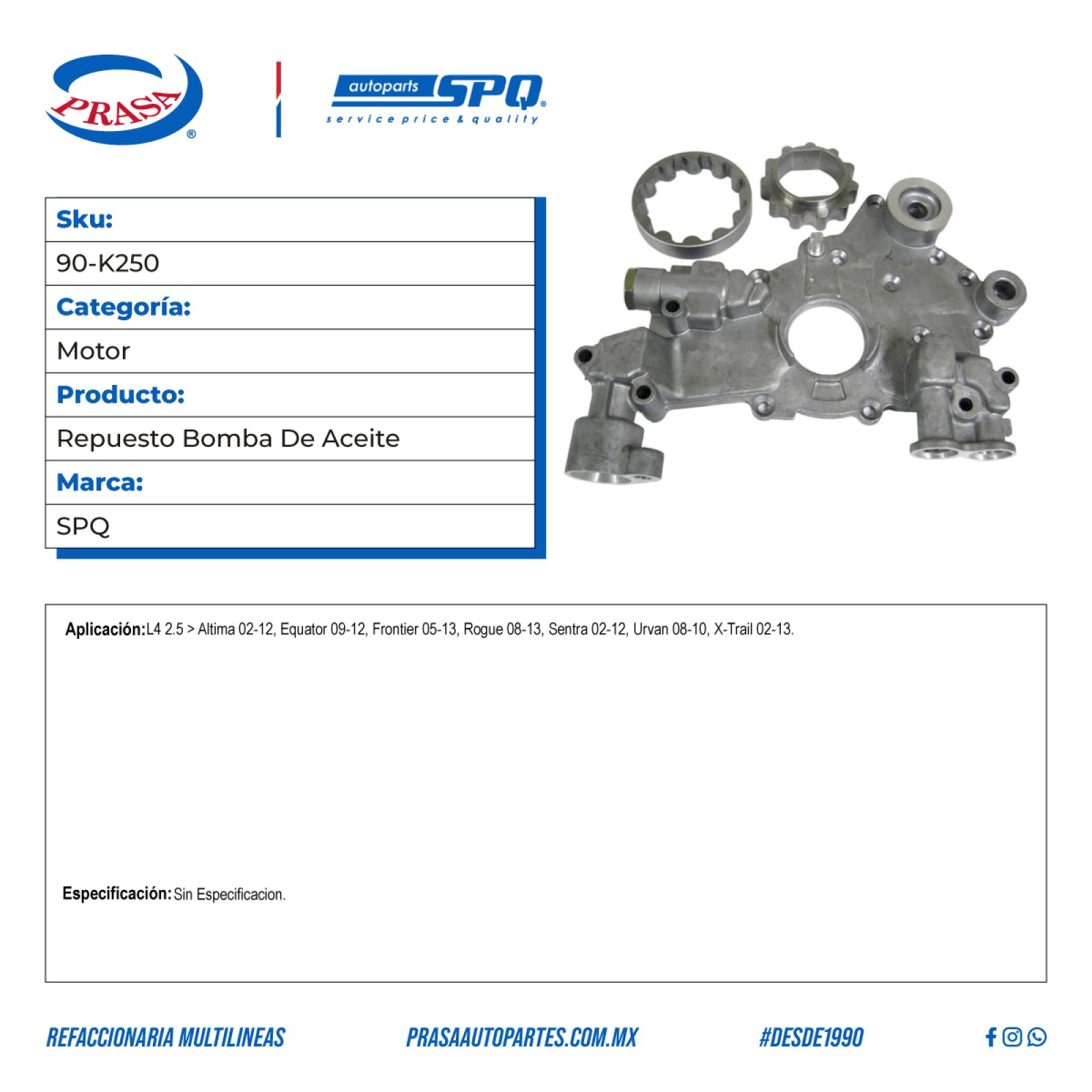 Repuesto Bomba De Aceite, SPQ; Para Nissan Altima 2002-2012 L4; 2.5