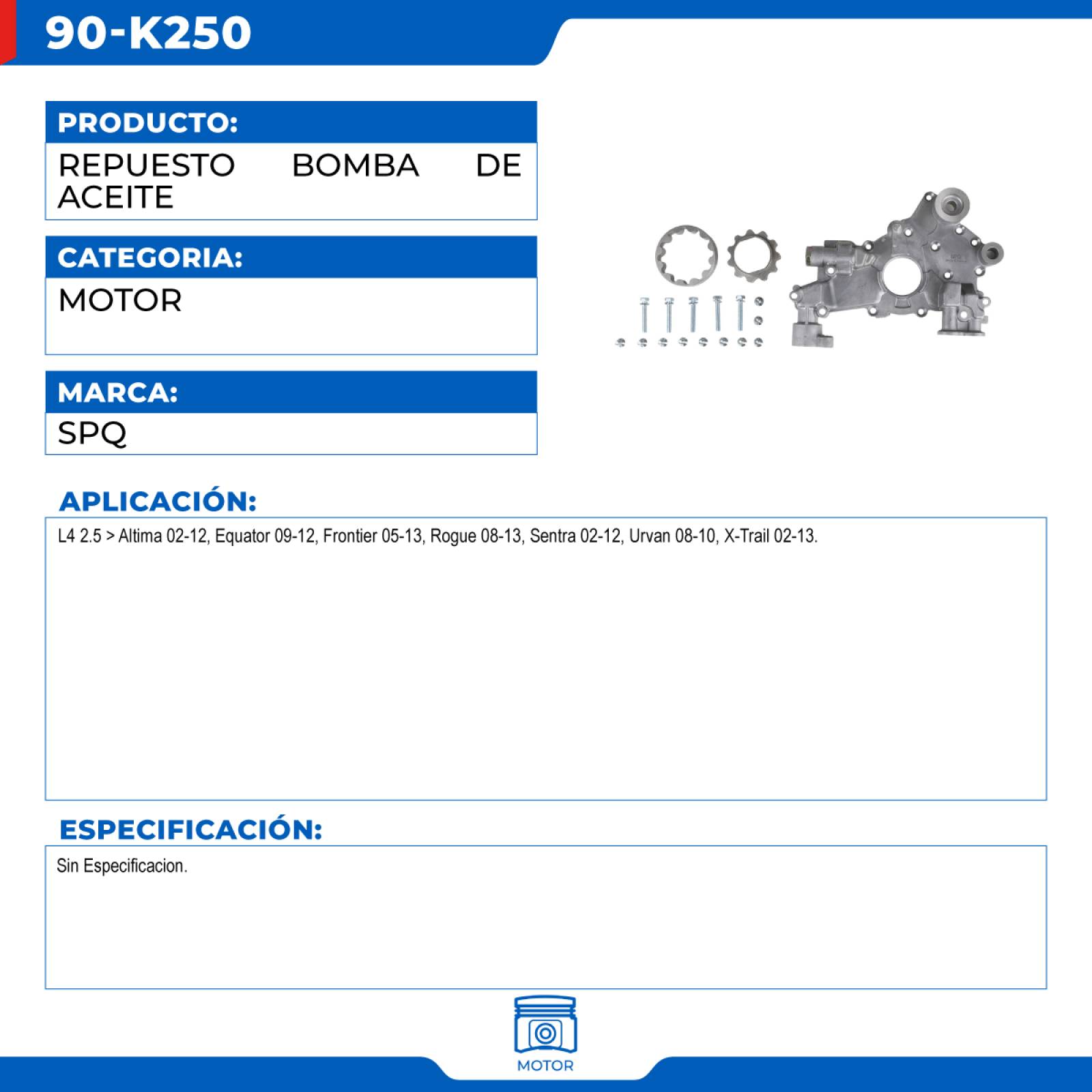 Repuesto Bomba De Aceite, SPQ; Para Nissan Altima 2002-2012 L4; 2.5