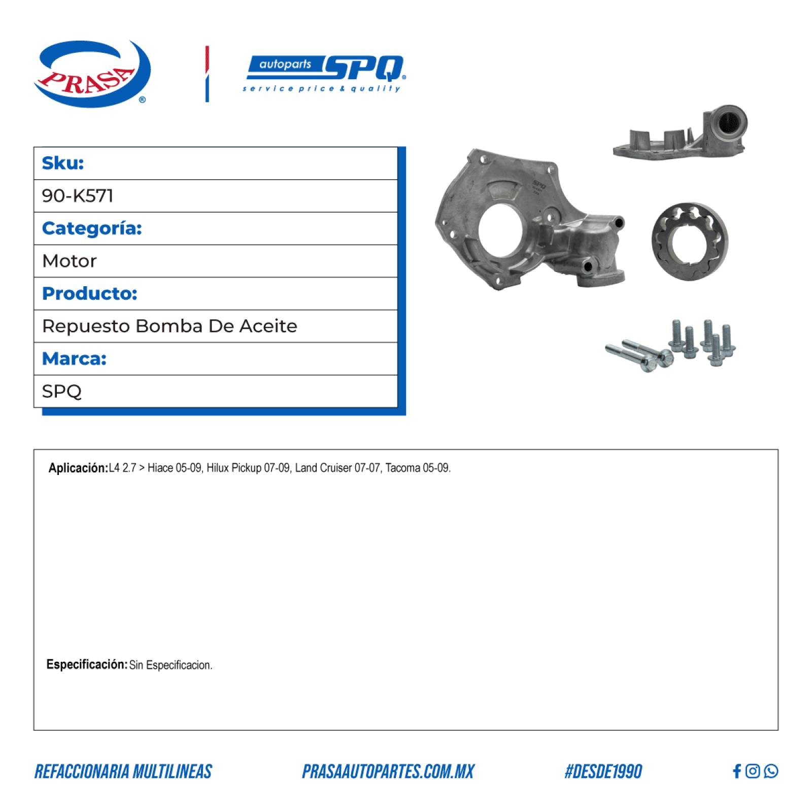 Repuesto Bomba De Aceite, SPQ; Para Toyota Hiace 2005-2009 L4; 2.7