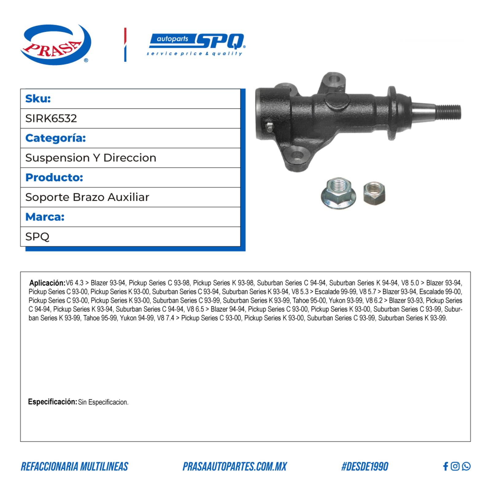Soporte Brazo Auxiliar, SPQ; Para Cadillac Escalade 1999-1999 V8; 5.3