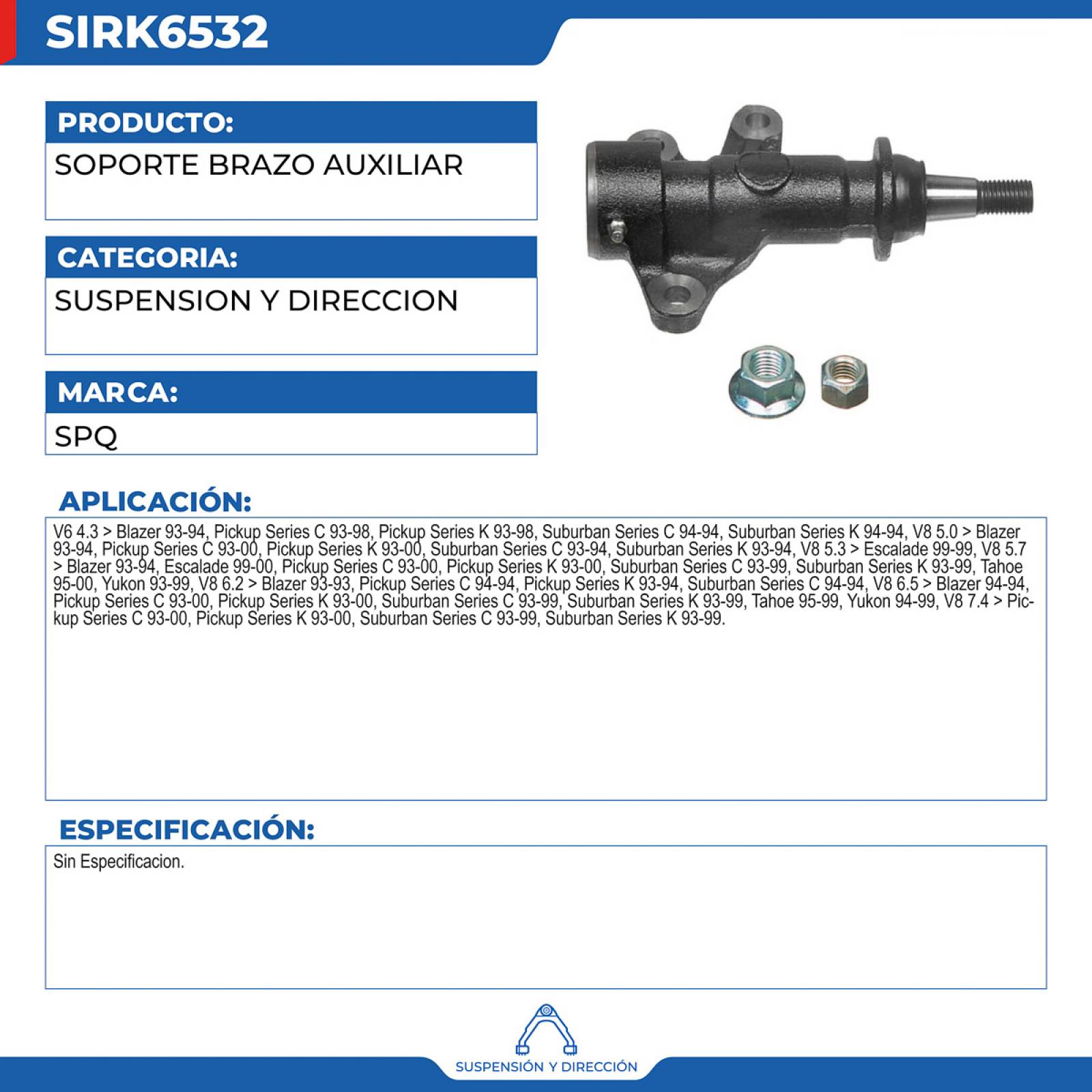Soporte Brazo Auxiliar, SPQ; Para Cadillac Escalade 1999-1999 V8; 5.3
