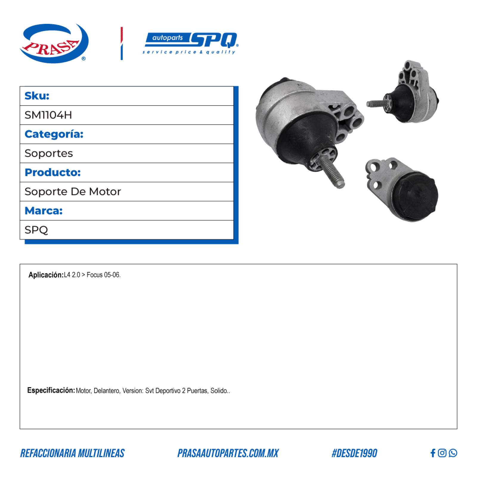 Soporte De Motor, SPQ; Para Ford Focus 2005-2006 L4; 2