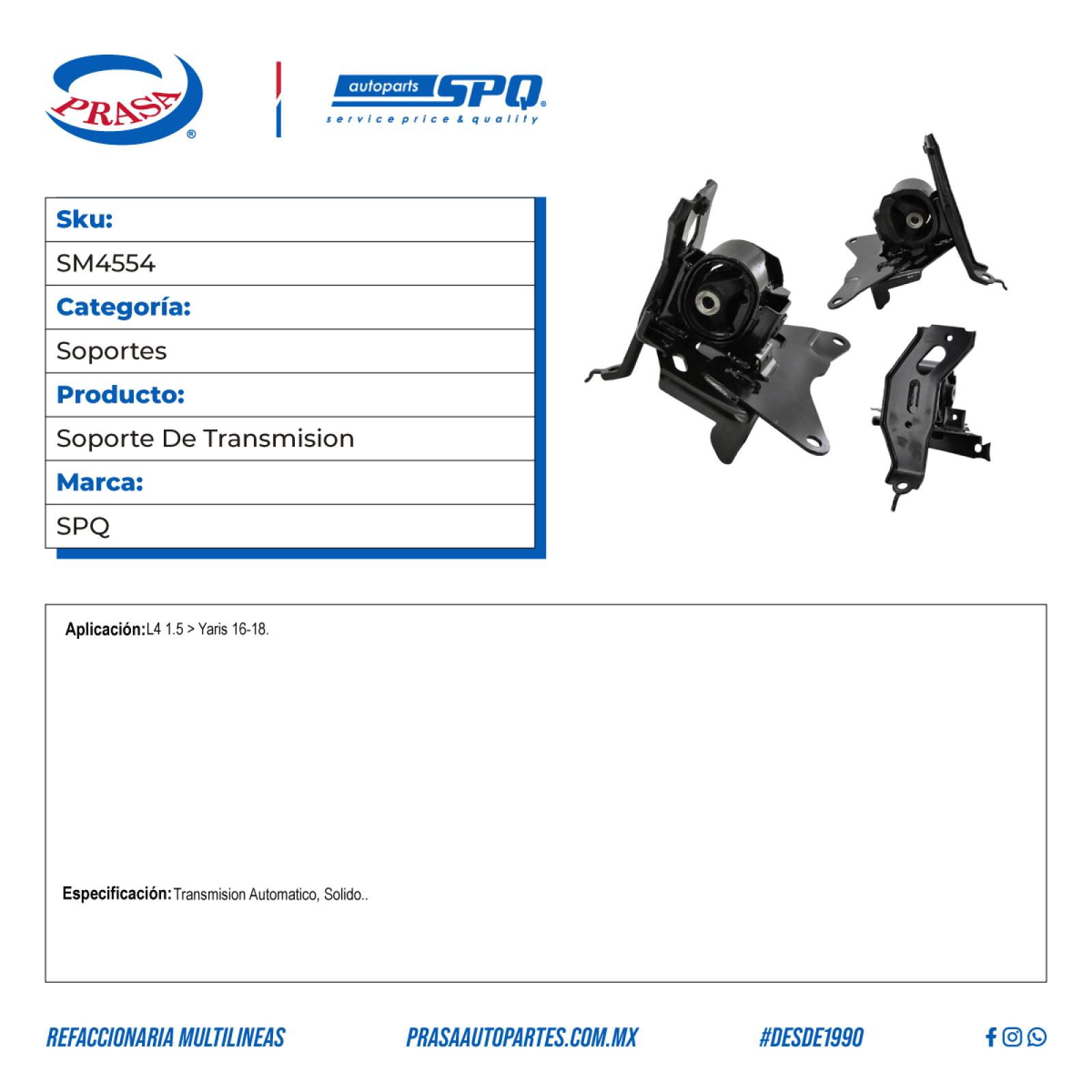 Soporte De Transmision, SPQ; Para Toyota Yaris 2016-2018 L4; 1.5