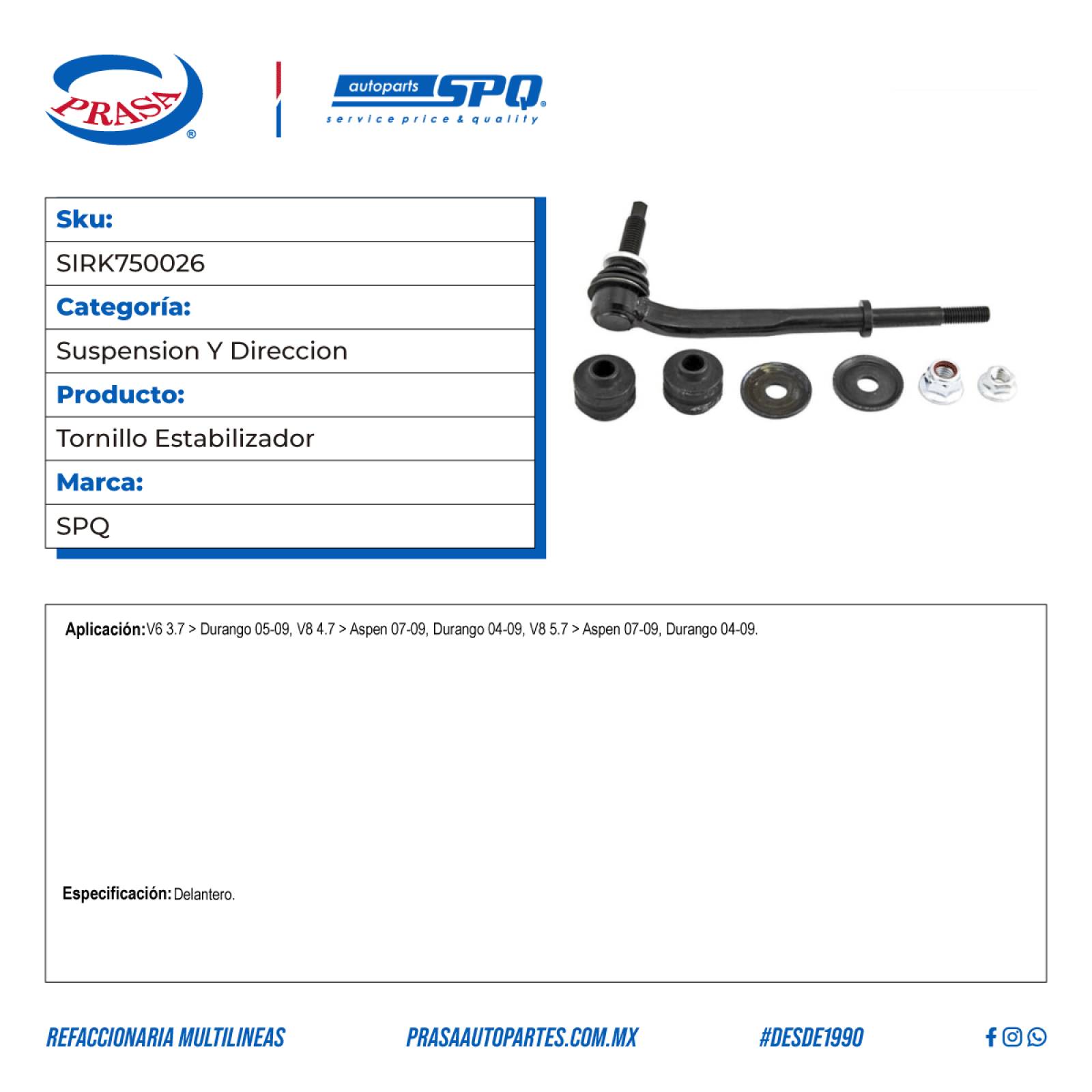 Tornillo Estabilizador, SPQ; Para Chrysler Aspen 2007-2009 V8; 4.7