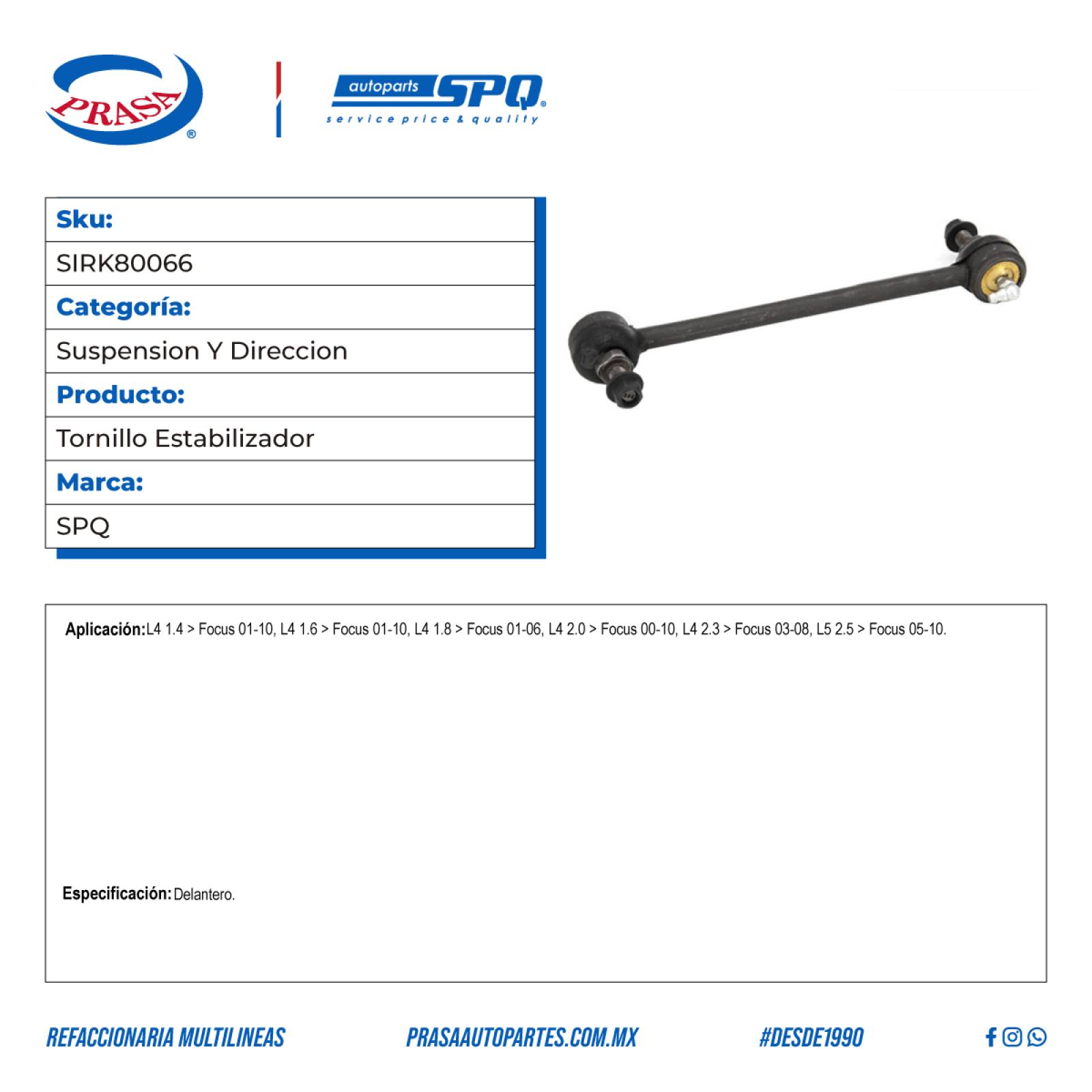 Tornillo Estabilizador, SPQ; Para Ford Focus 2001-2010 L4; 1.4