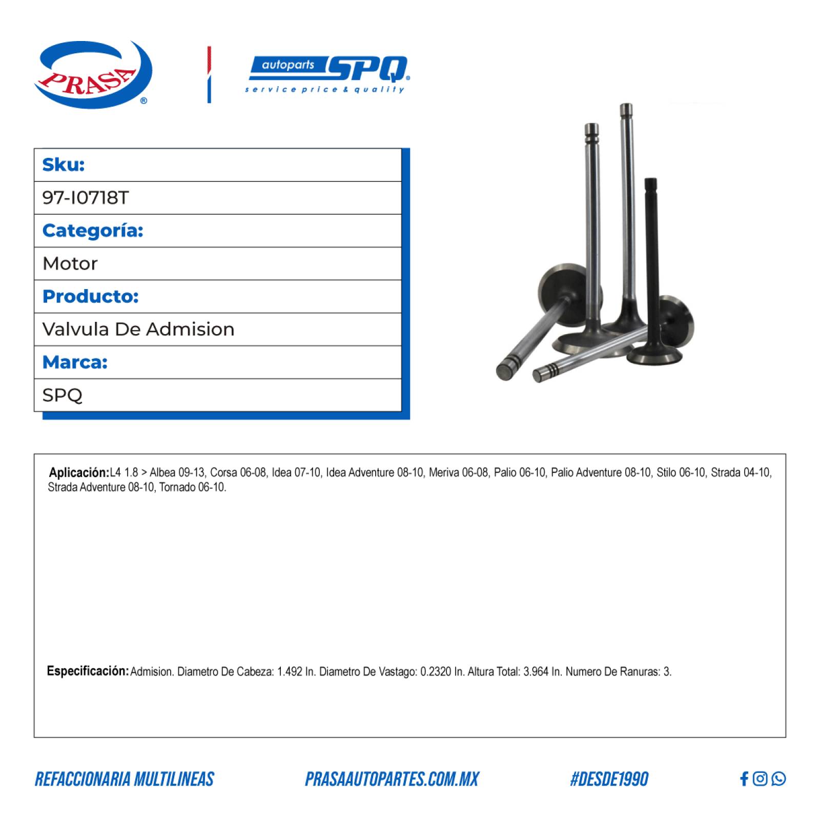 Valvula De Admision, SPQ; Para Chevrolet Corsa 2006-2008 L4; 1.8