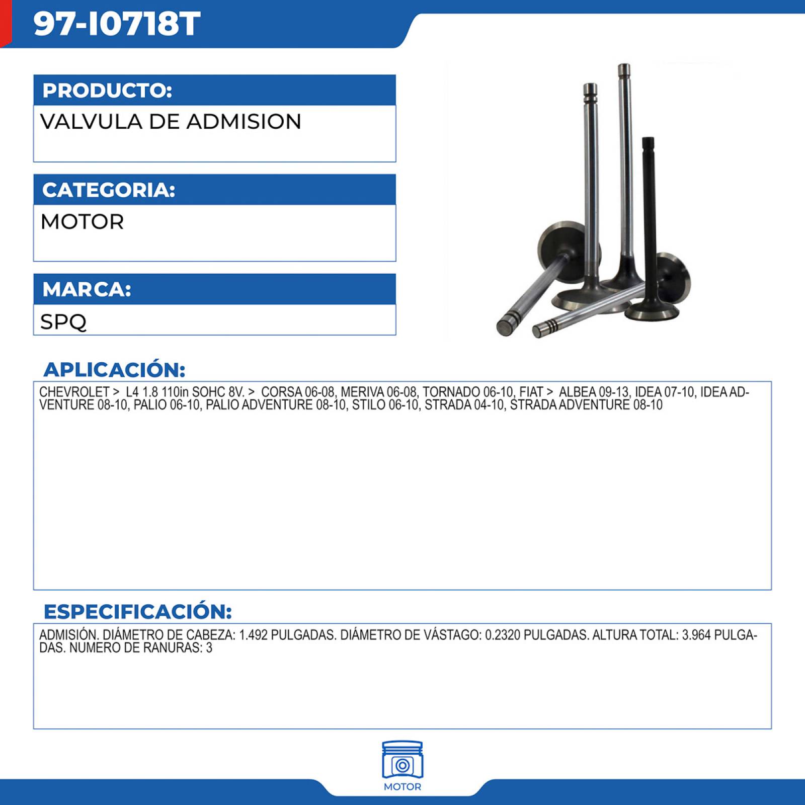 Valvula De Admision, SPQ; Para Chevrolet Corsa 2006-2008 L4; 1.8