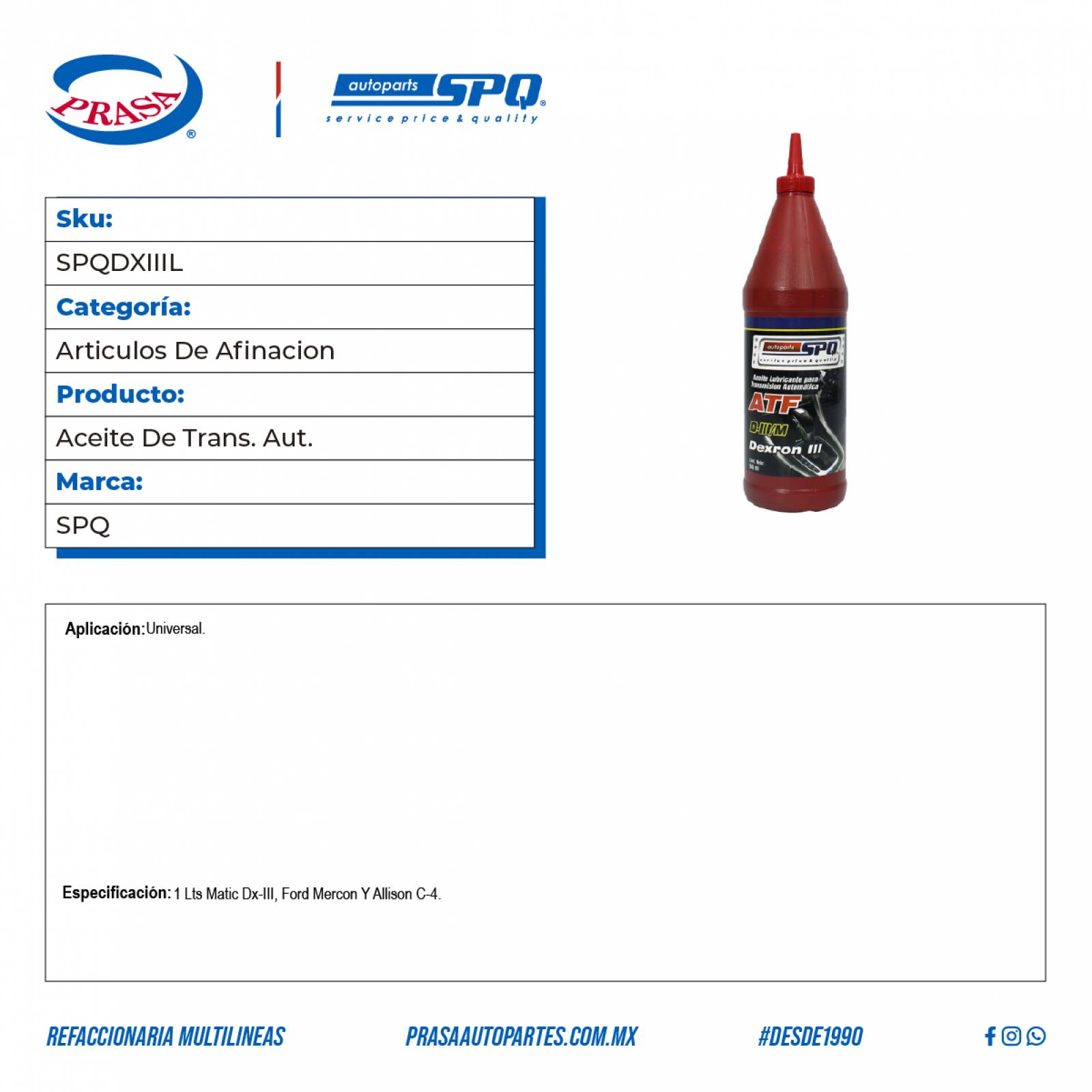Aceite De Transmision Automatica, ATF, SPQ; Universal 1Lt.