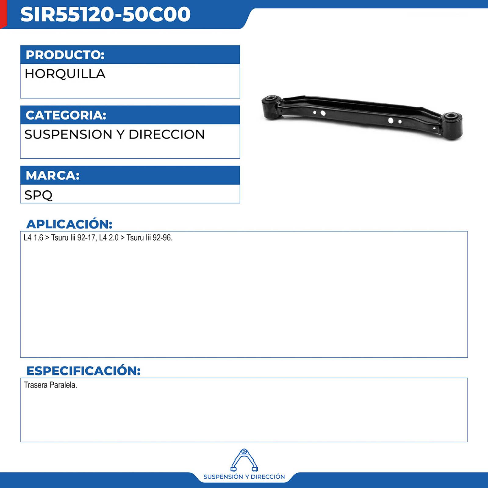 Horquilla, SPQ; Para Nissan Tsuru Iii 1992-2017 L4; 1.6
