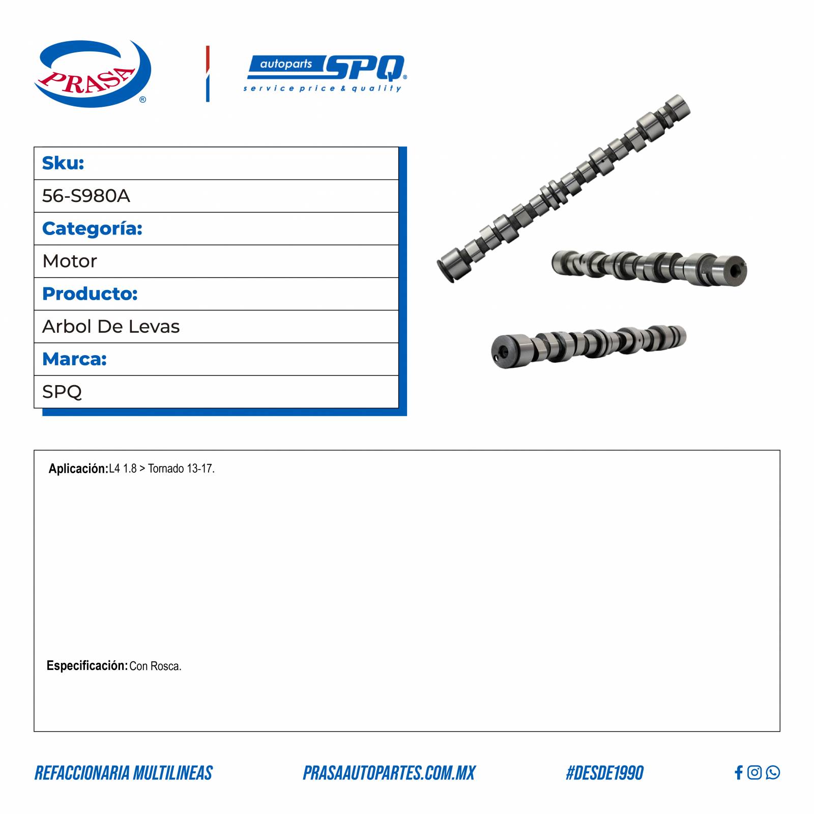 Arbol De Levas, SPQ; Para Chevrolet Tornado 2013-2015 L4; 1.8