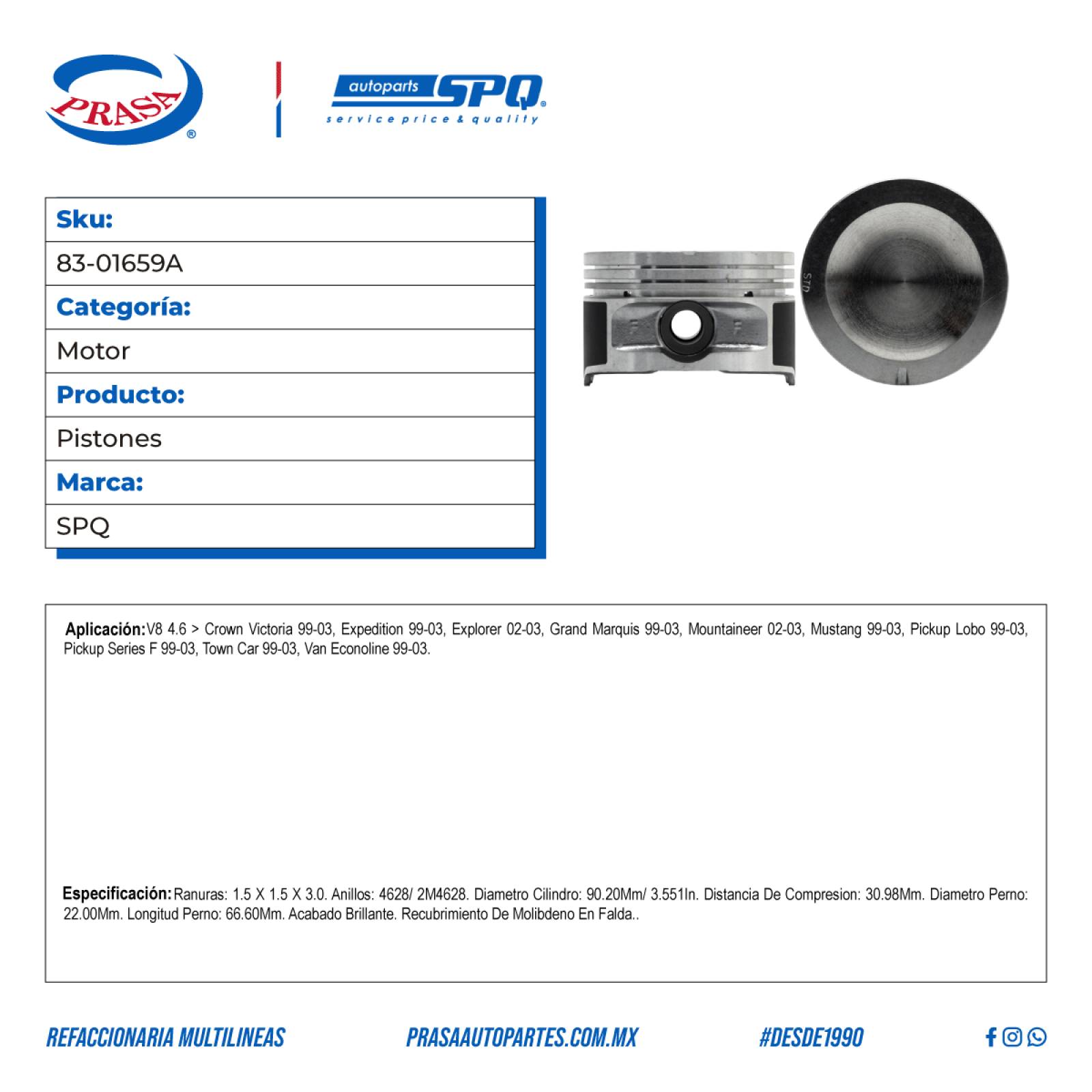 Pistones, SPQ; Para Ford Crown Victoria 1999-2003 V8; 4.6