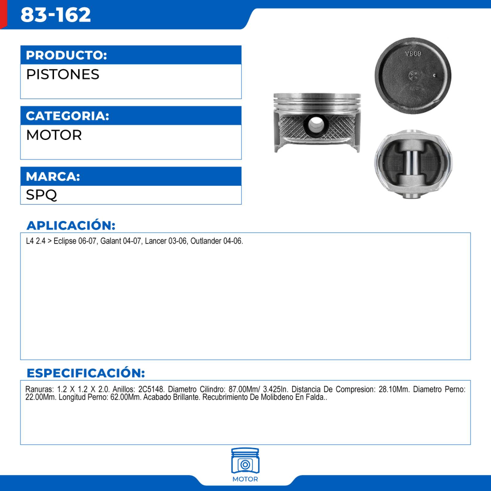 Pistones, SPQ; Para Mitsubishi Eclipse 2006-2007 L4; 2.4