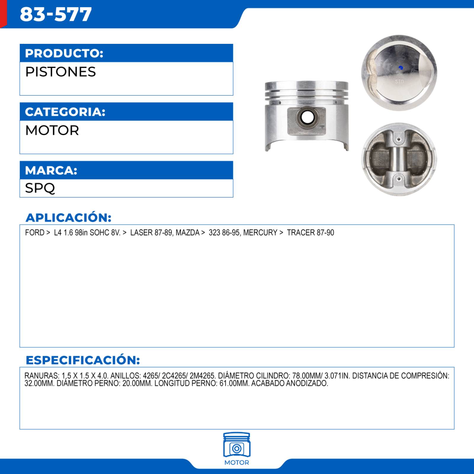 Pistones, SPQ; Para Ford Laser 1987-1989 L4; 1.6