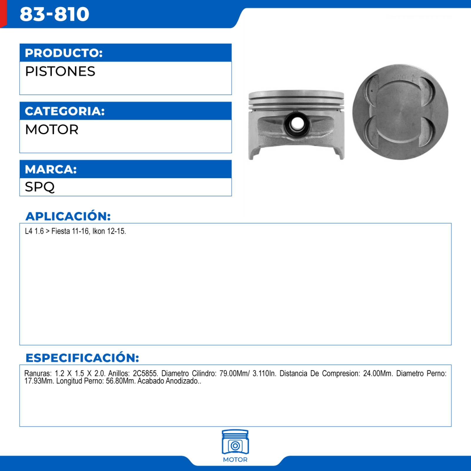 Pistones, SPQ; Para Ford Fiesta 2011-2016 L4; 1.6