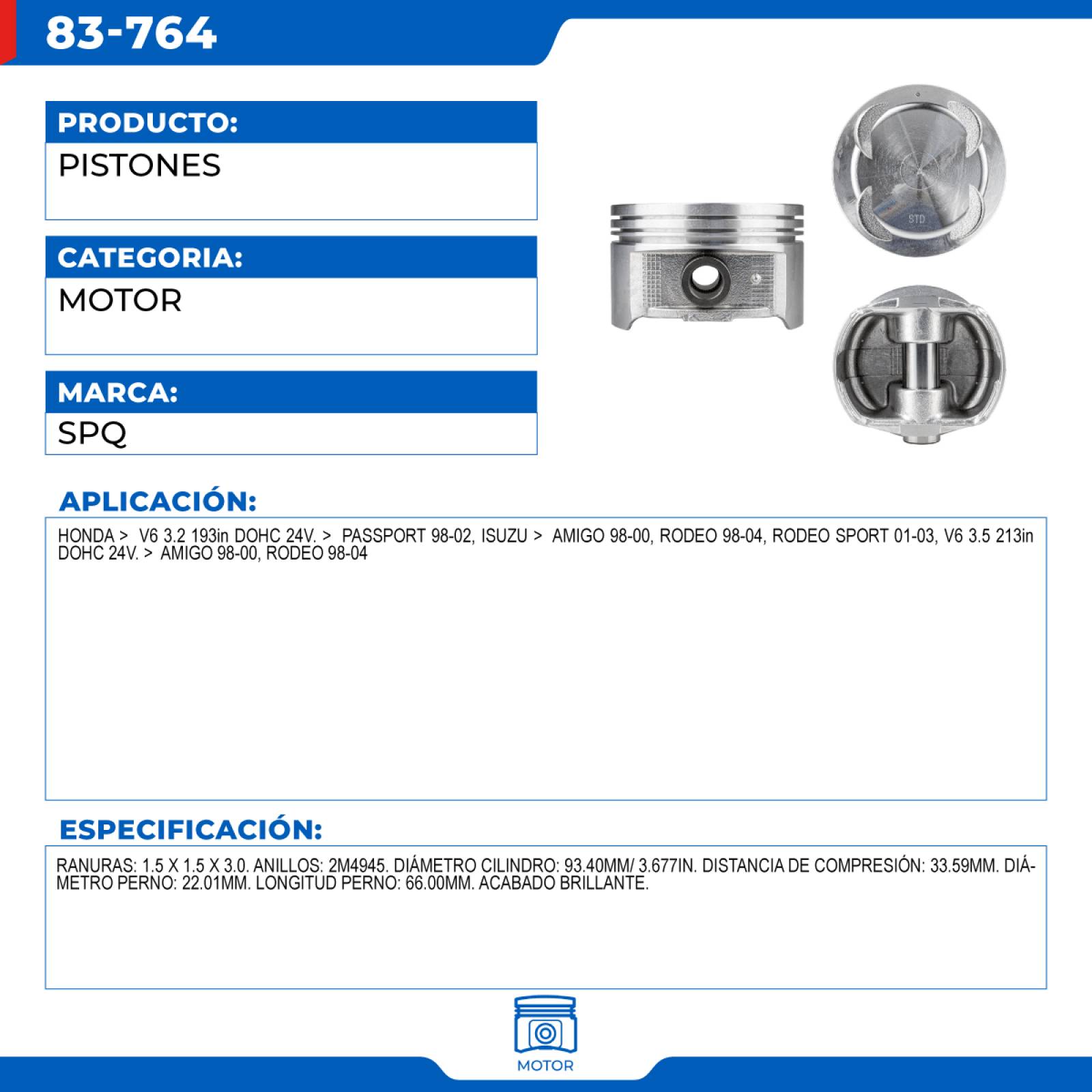 Pistones, SPQ; Para Honda Passport 1998-2002 V6; 3.2
