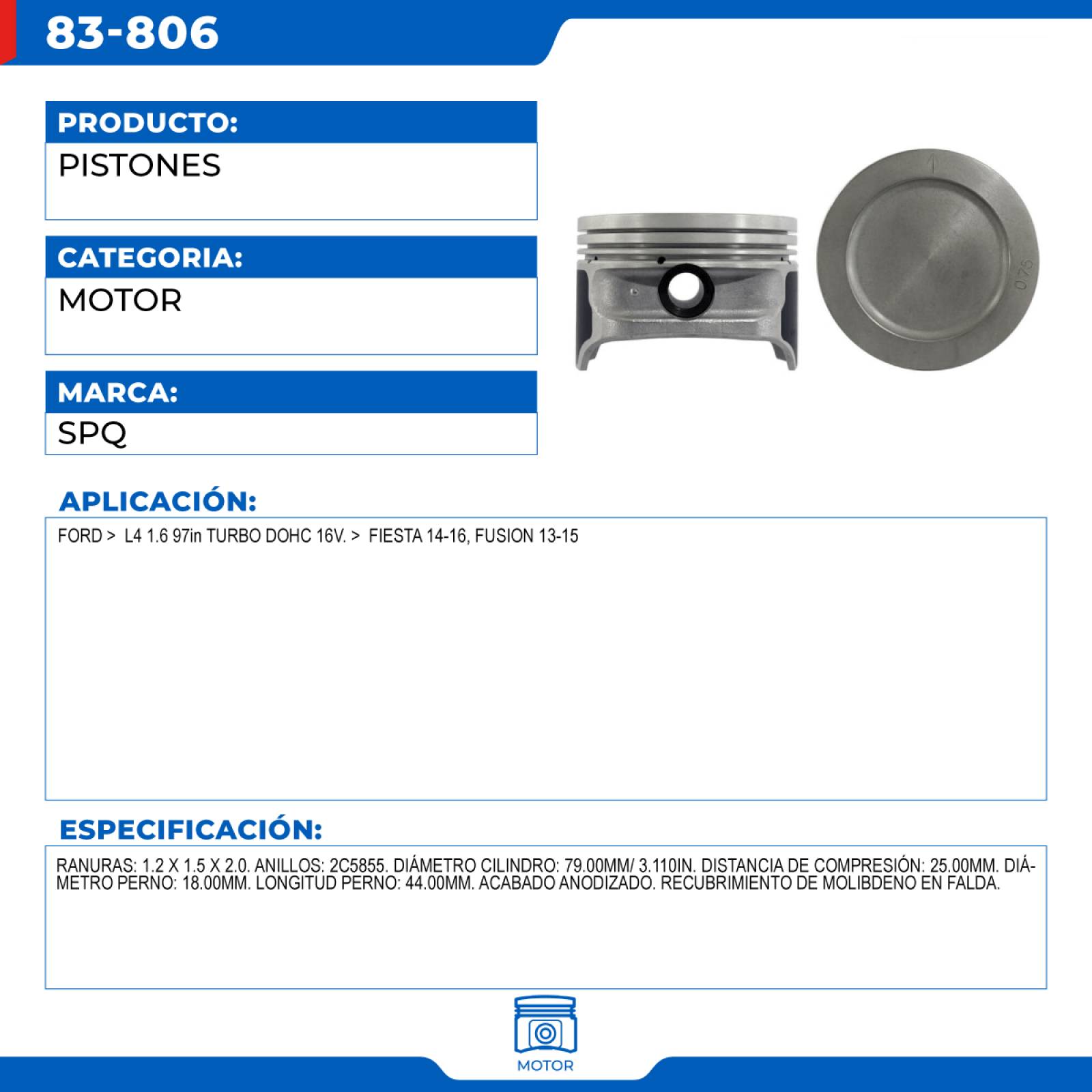 Pistones, SPQ; Para Ford Fiesta 2014-2016 L4; 1.6