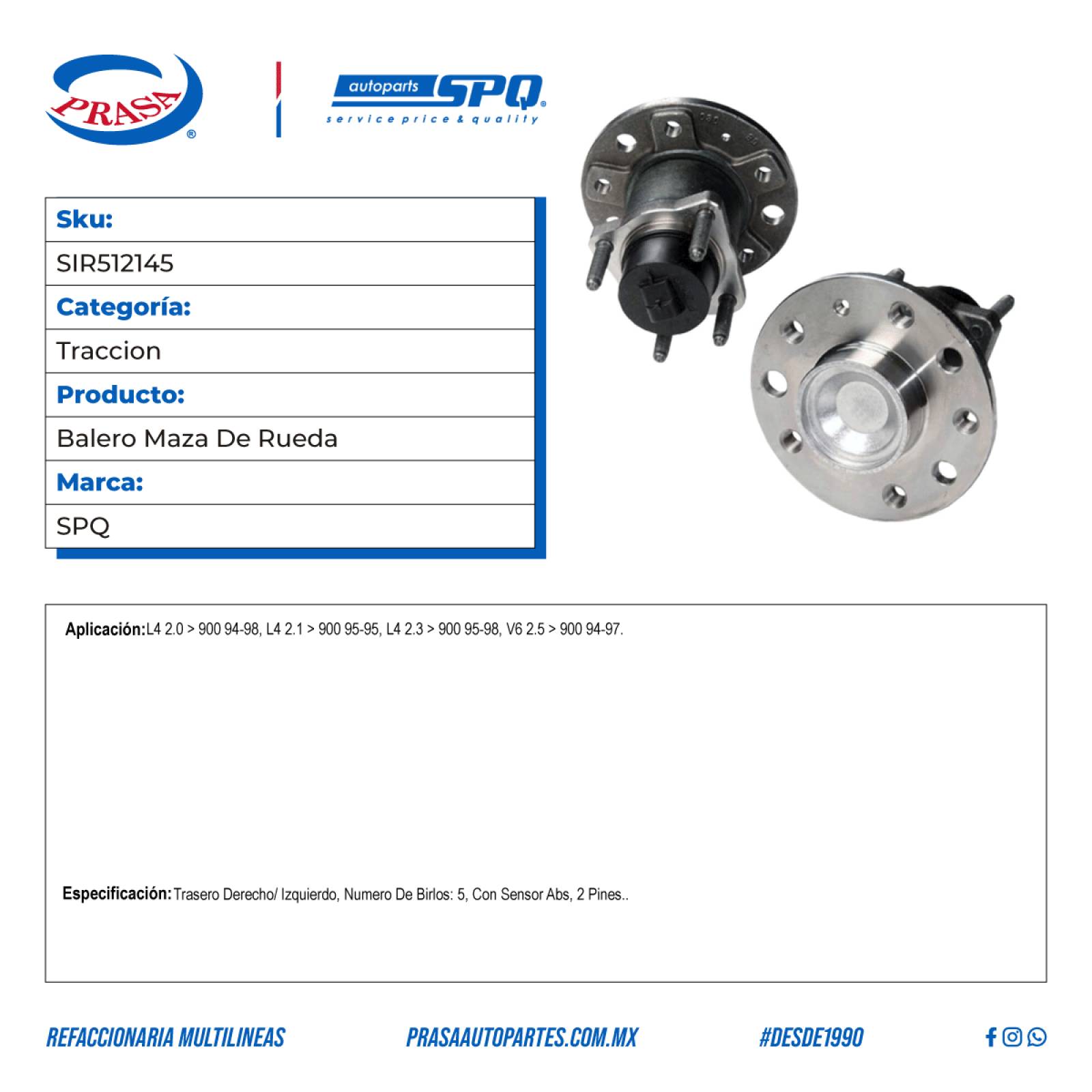 Balero Maza De Rueda, SPQ; Para Saab 900 1994-1998 L4; 2