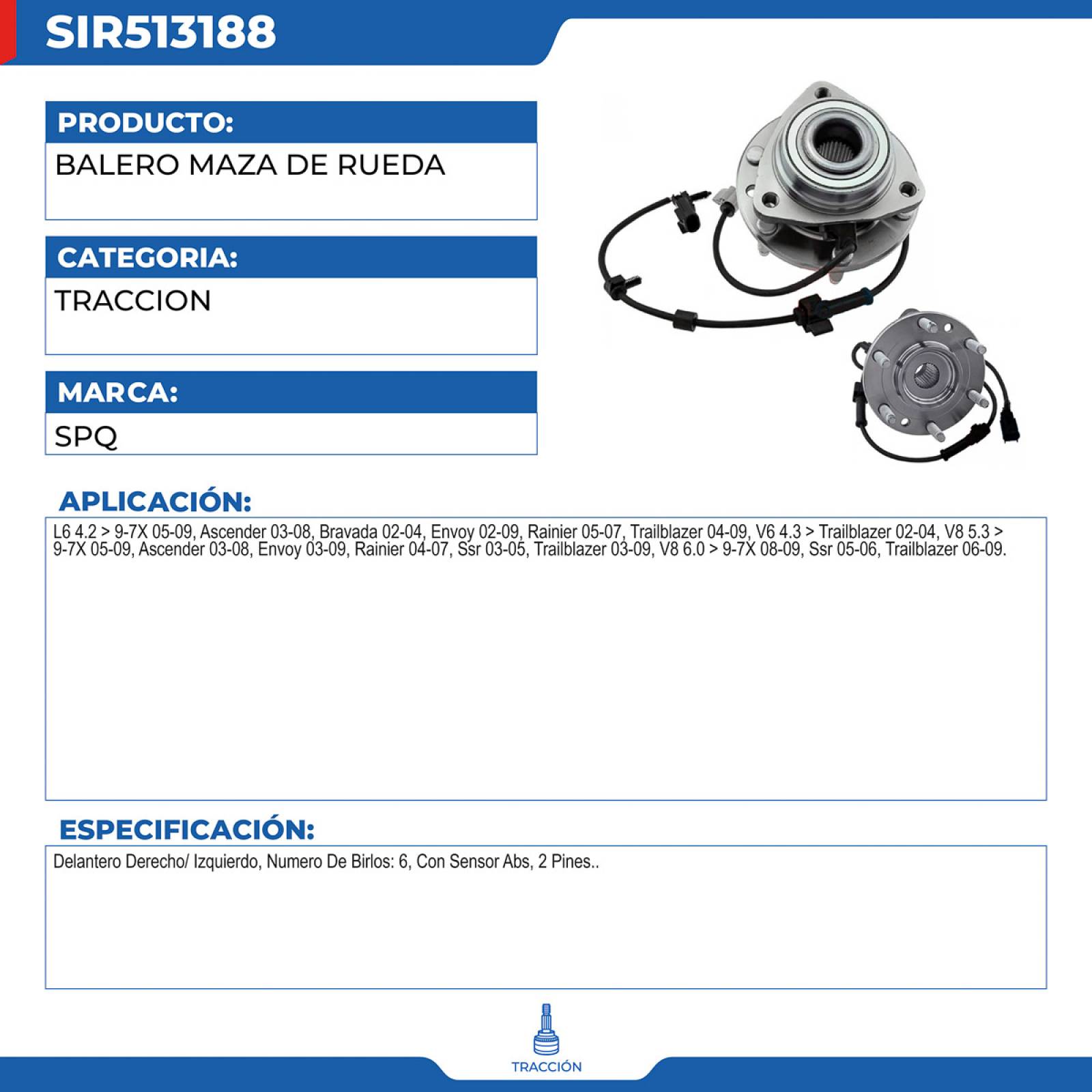 Balero Maza De Rueda, SPQ; Para Buick Rainier 2005-2007 L6; 4.2