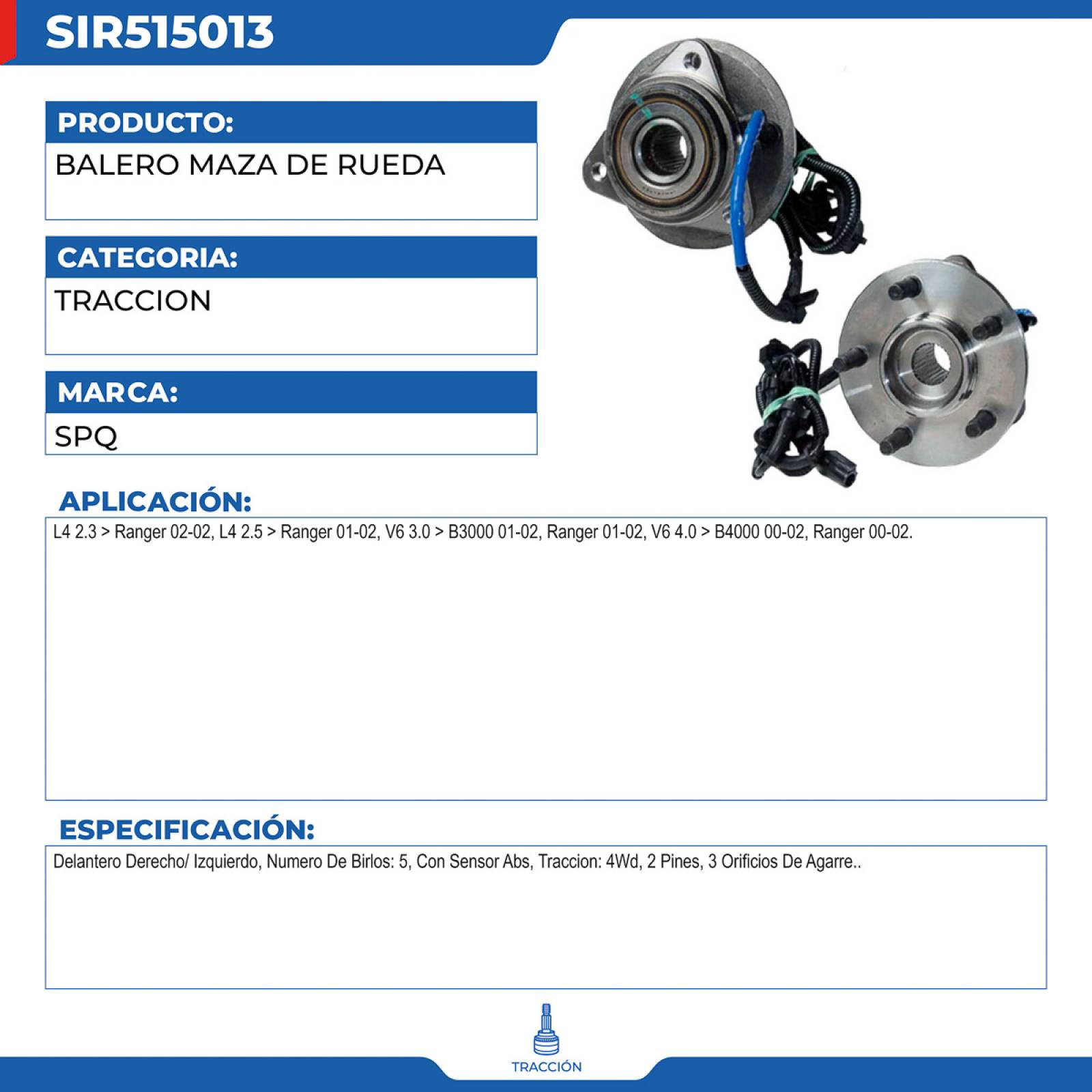 Balero Maza De Rueda, SPQ; Para Ford Ranger 2002-2002 L4; 2.3