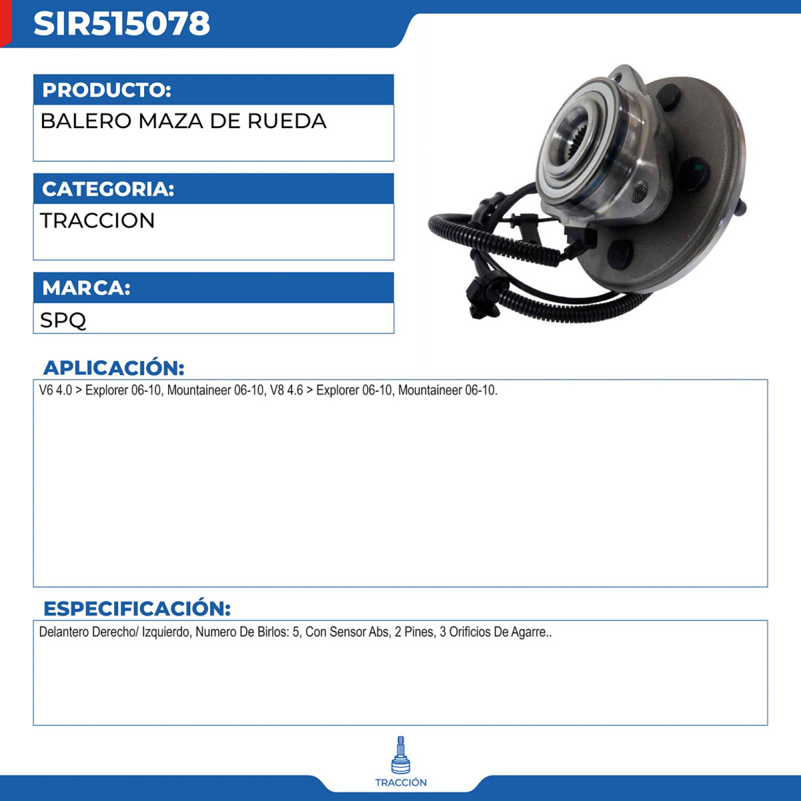 Balero Maza De Rueda, SPQ; Para Ford Explorer 2006-2010 V6; 4