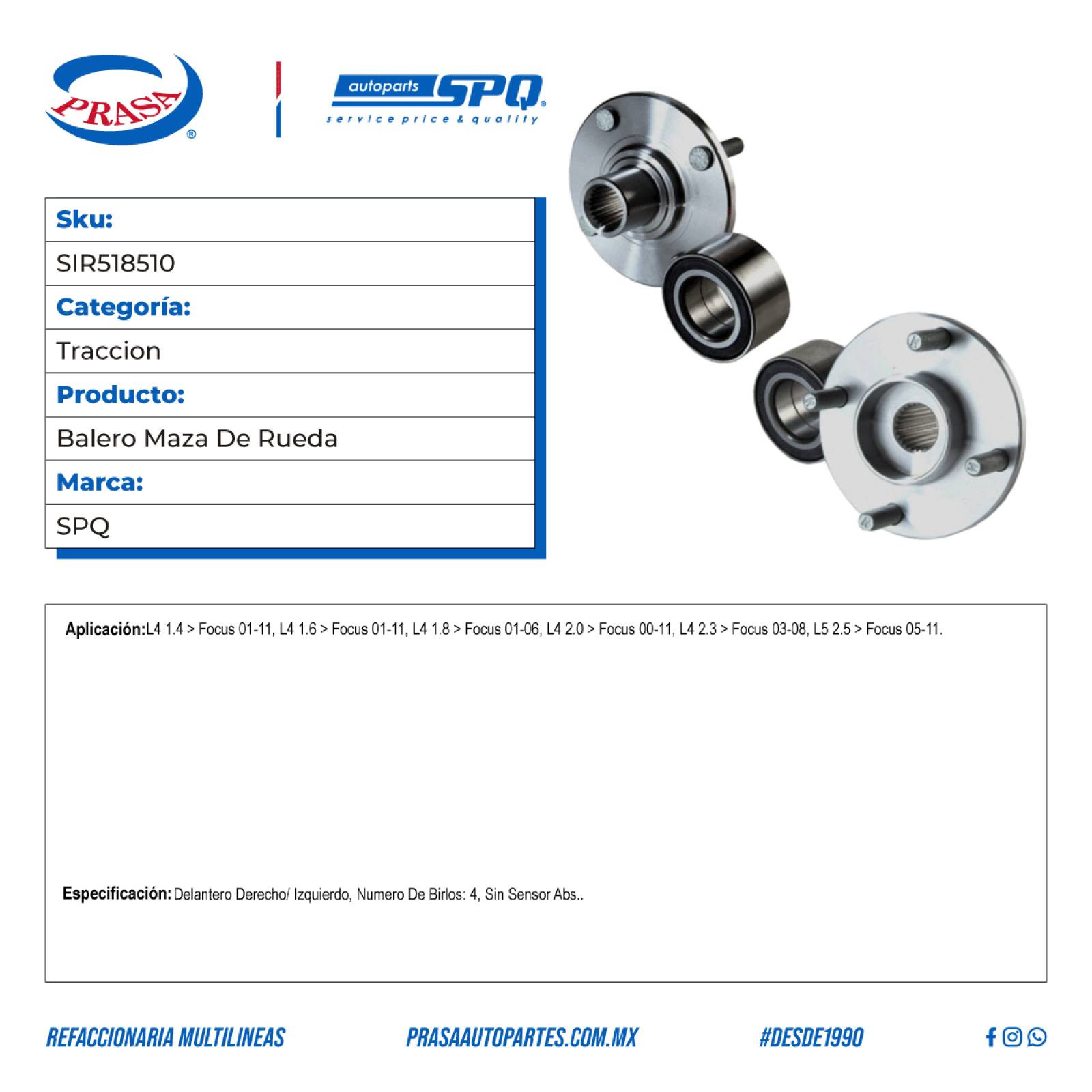 Balero Maza De Rueda, SPQ; Para Ford Focus 2001-2011 L4; 1.4